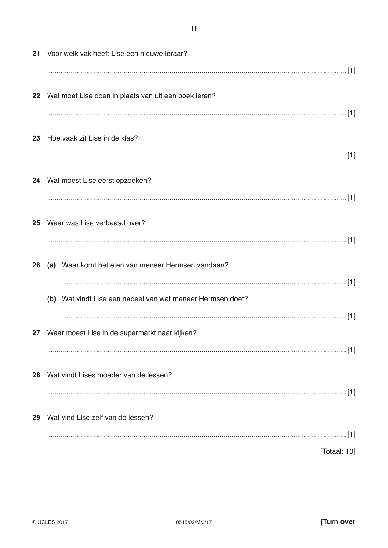 Cambridge IGCSE Dutch - Foreign Language 0515 2017 May/June Paper 2 · Variant 1 question paper, page 11 of 16
