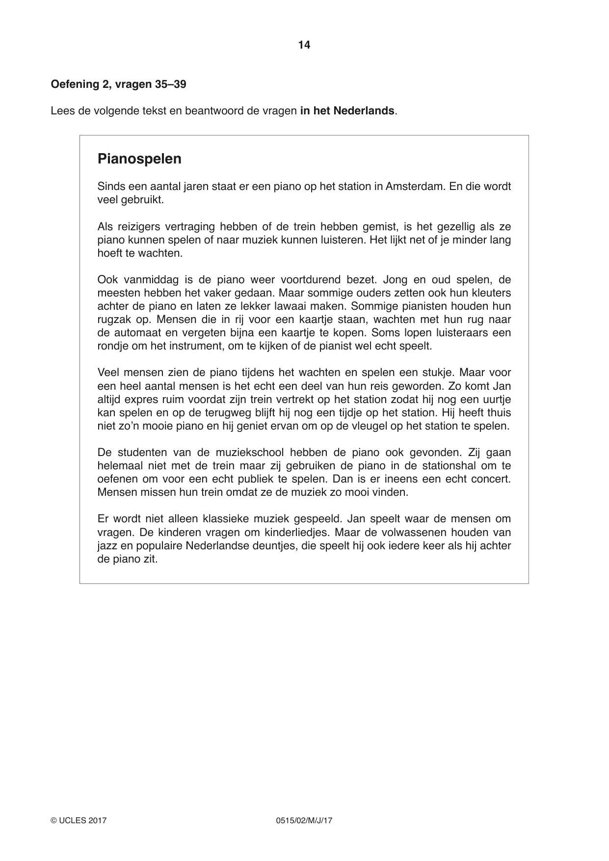 Cambridge IGCSE Dutch - Foreign Language 0515 2017 May/June Paper 2 · Variant 1 question paper, page 14 of 16