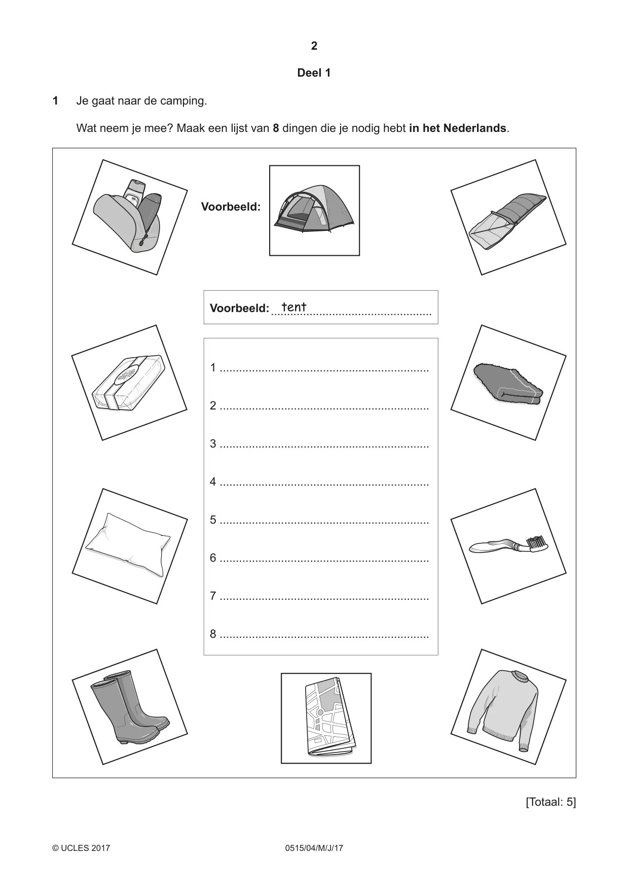 Cambridge IGCSE Dutch - Foreign Language 0515 2017 May/June Paper 4 · Variant 1 question paper, page 2 of 8