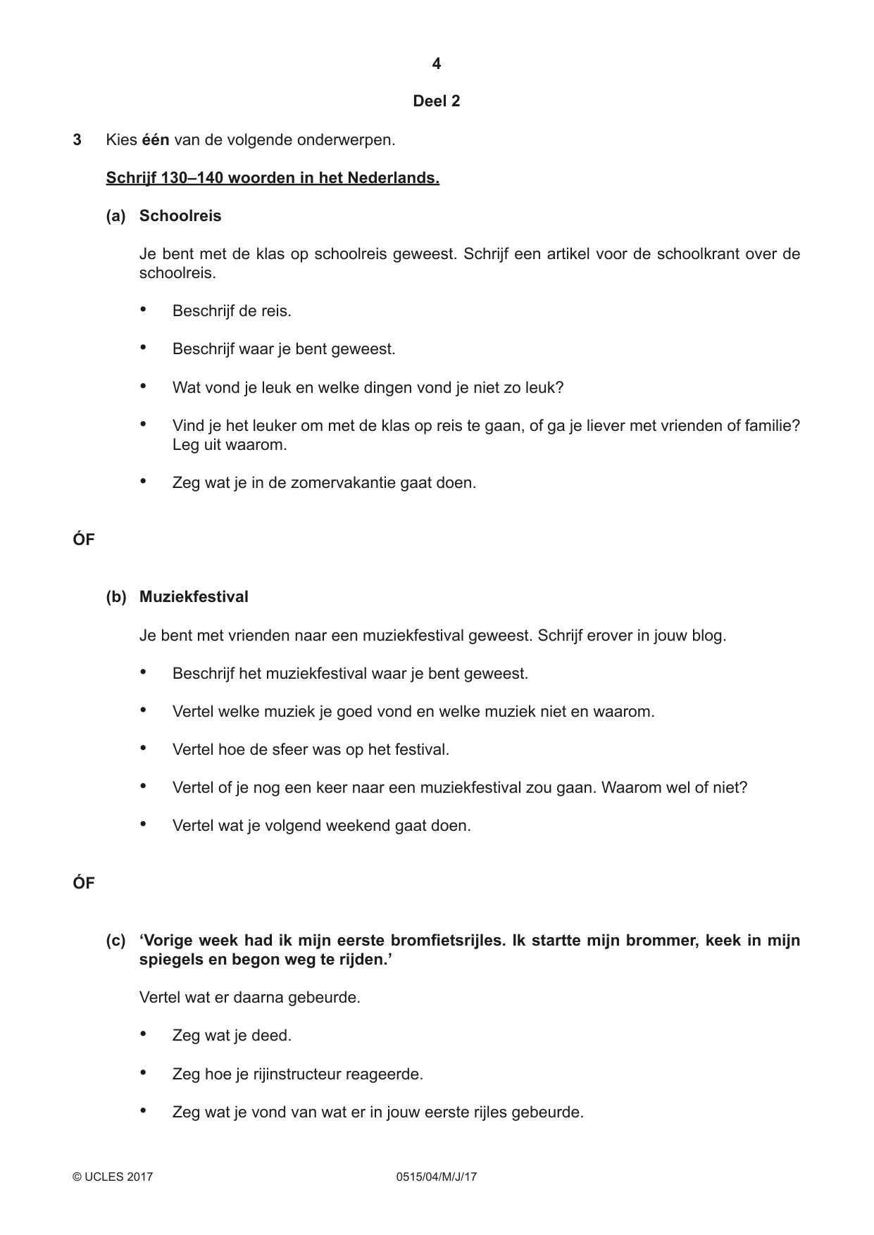 Cambridge IGCSE Dutch - Foreign Language 0515 2017 May/June Paper 4 · Variant 1 question paper, page 4 of 8