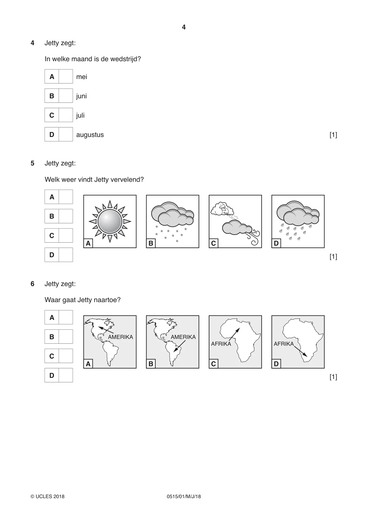 Cambridge IGCSE Dutch - Foreign Language 0515 2018 May/June Paper 1 · Variant 0 question paper, page 4 of 12