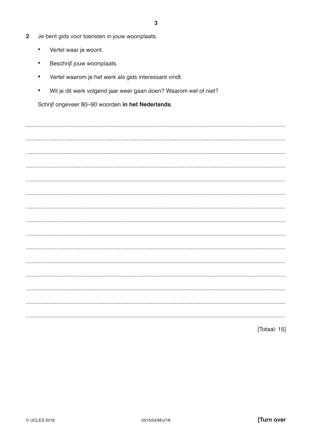Cambridge IGCSE Dutch - Foreign Language 0515 2018 May/June Paper 4 · Variant 0 question paper, page 3 of 8