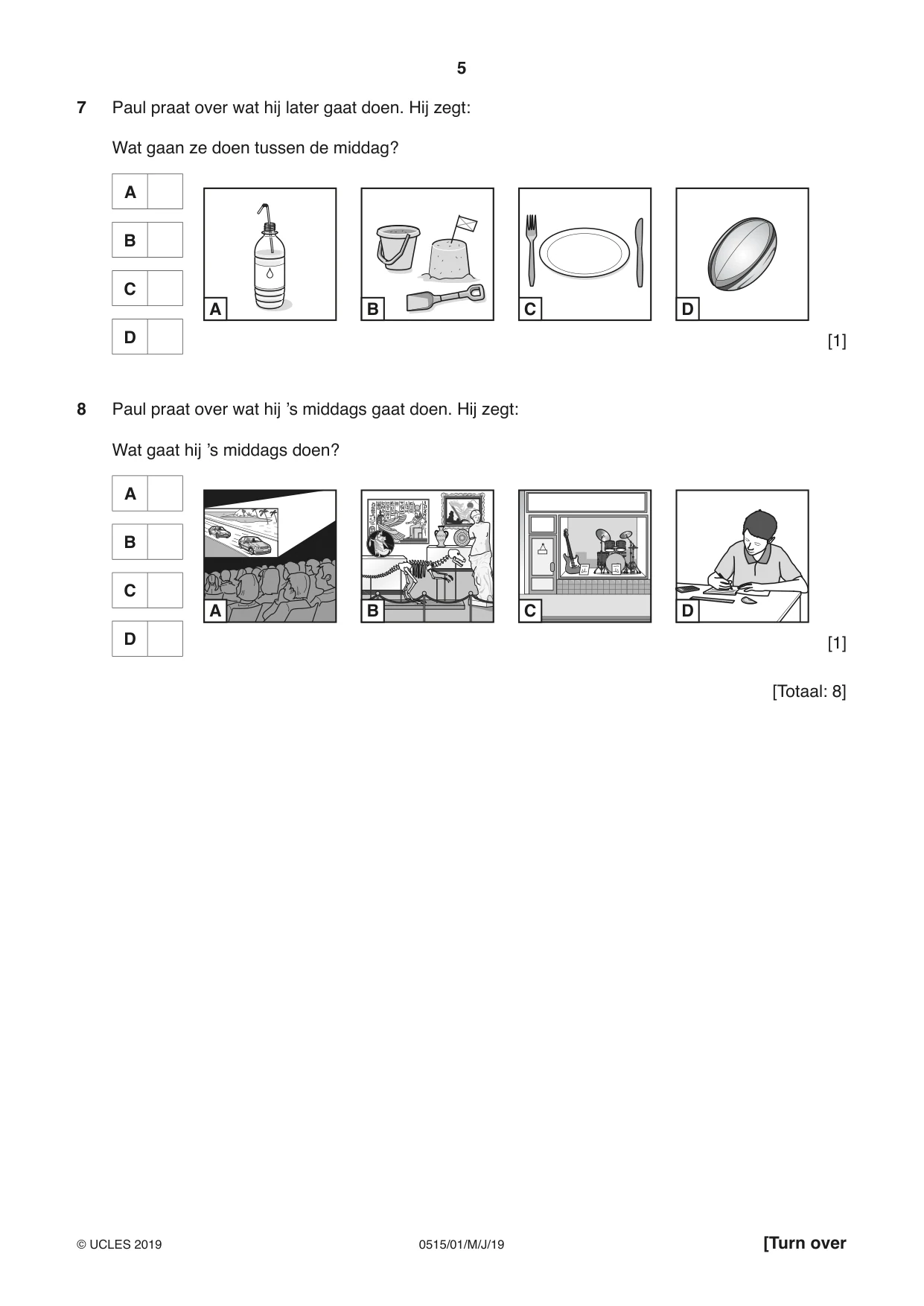 Cambridge IGCSE Dutch - Foreign Language 0515 2019 May/June Paper 1 · Variant 1 question paper, page 5 of 16