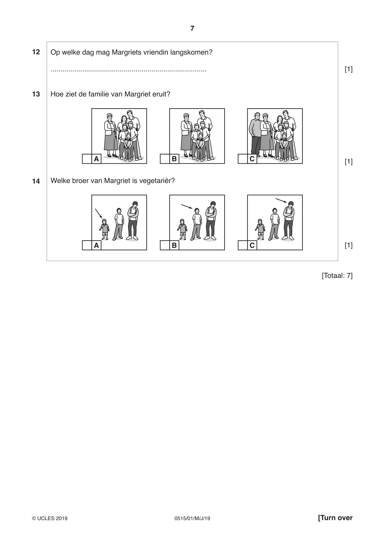 Cambridge IGCSE Dutch - Foreign Language 0515 2019 May/June Paper 1 · Variant 1 question paper, page 7 of 16