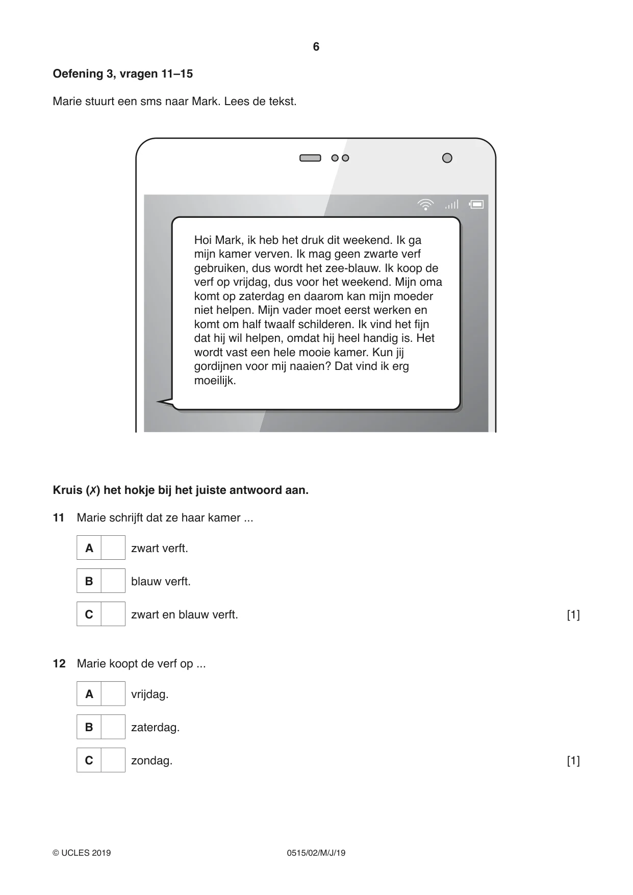 Cambridge IGCSE Dutch - Foreign Language 0515 2019 May/June Paper 2 · Variant 1 question paper, page 6 of 16