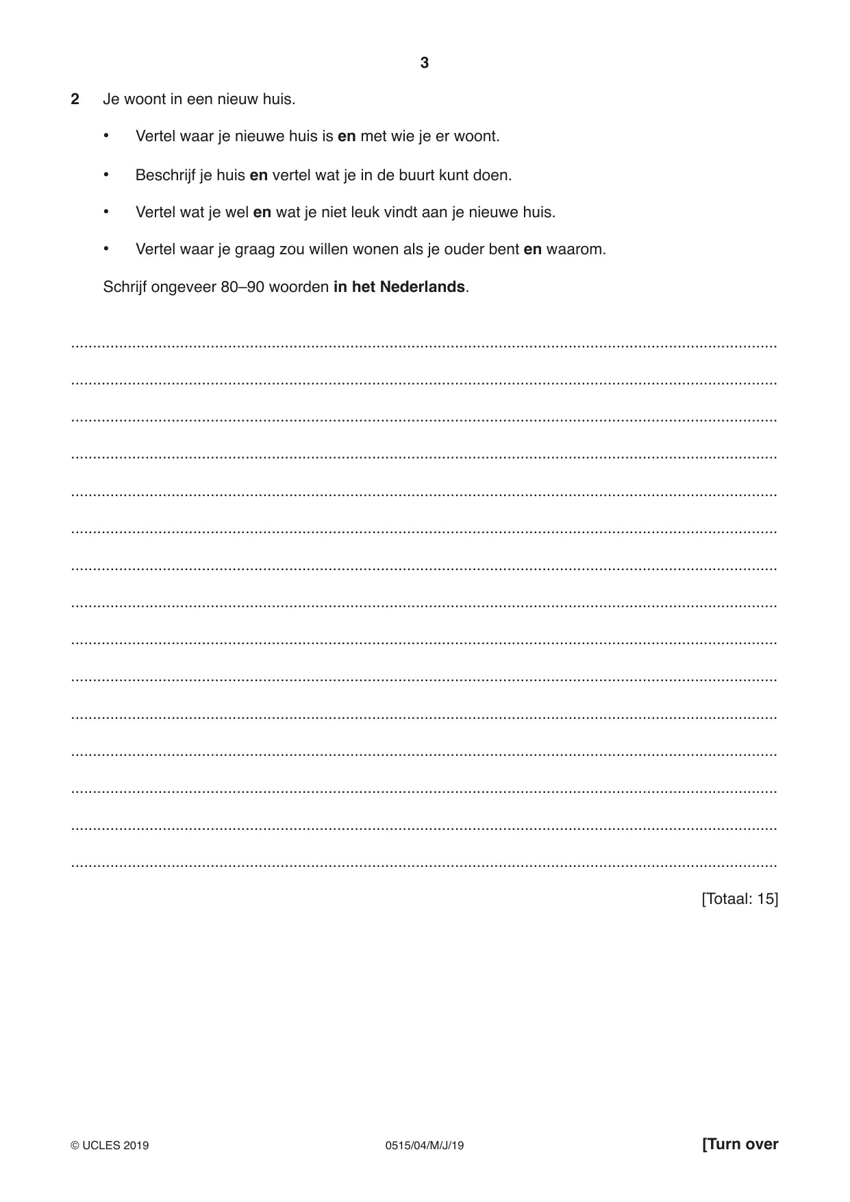 Cambridge IGCSE Dutch - Foreign Language 0515 2019 May/June Paper 4 · Variant 1 question paper, page 3 of 8