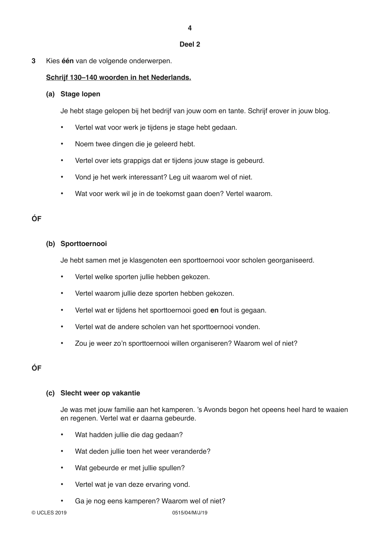 Cambridge IGCSE Dutch - Foreign Language 0515 2019 May/June Paper 4 · Variant 1 question paper, page 4 of 8
