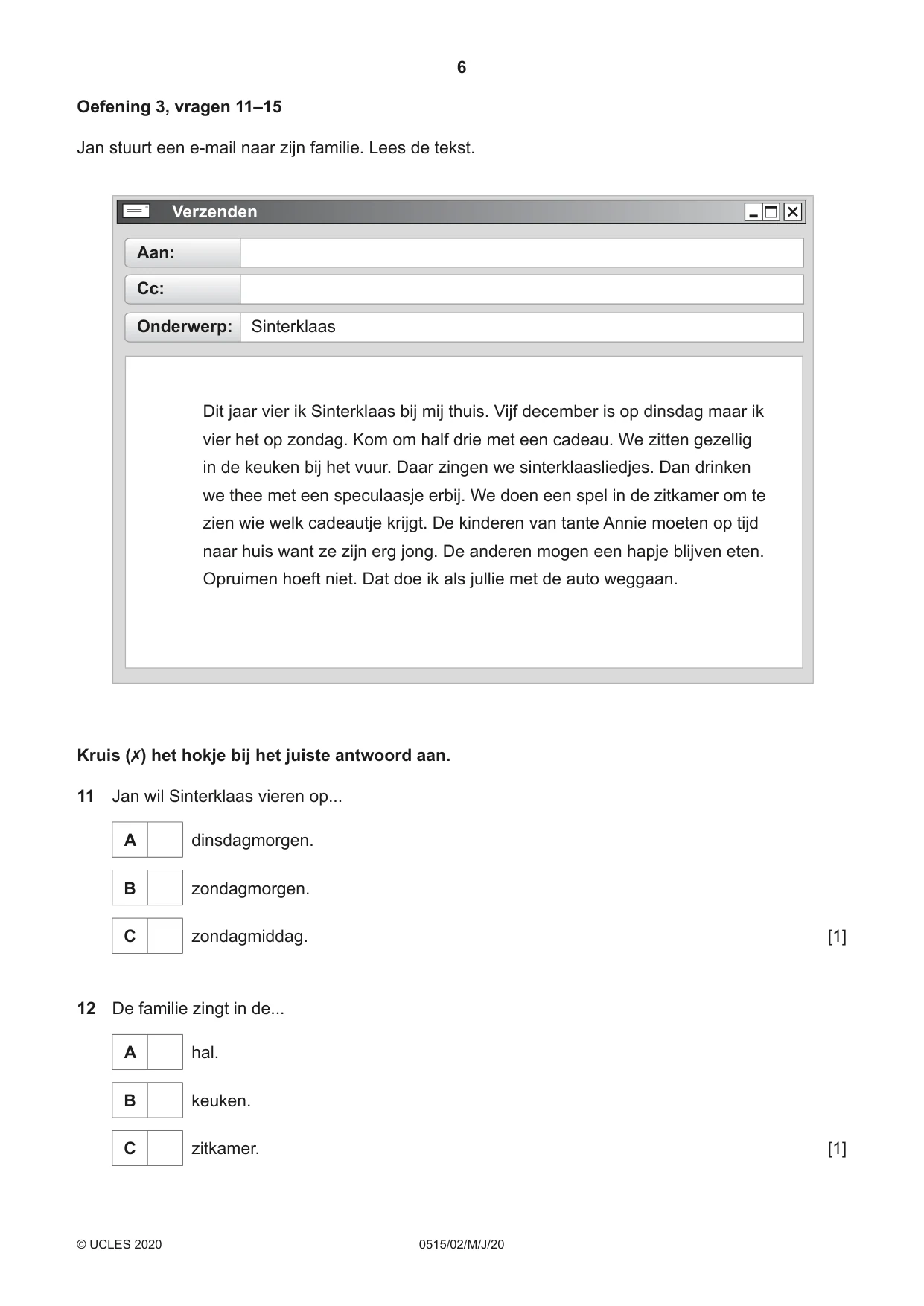 Cambridge IGCSE Dutch - Foreign Language 0515 2020 May/June Paper 2 · Variant 0 question paper, page 6 of 16