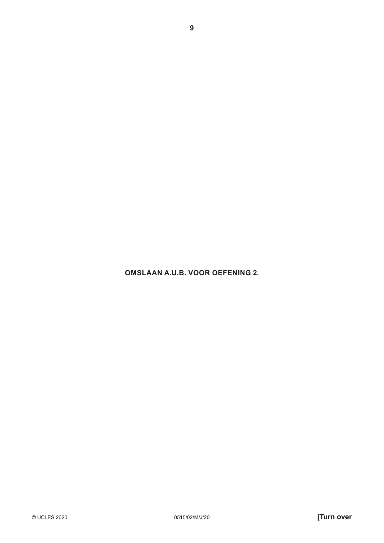 Cambridge IGCSE Dutch - Foreign Language 0515 2020 May/June Paper 2 · Variant 0 question paper, page 9 of 16