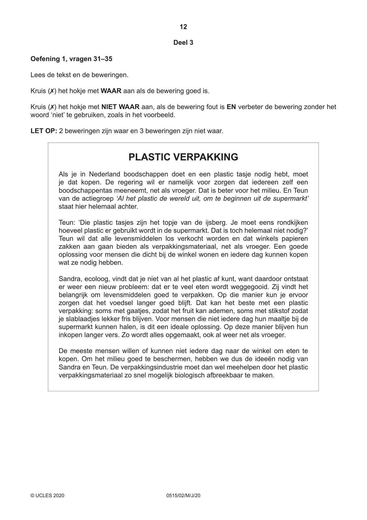 Cambridge IGCSE Dutch - Foreign Language 0515 2020 May/June Paper 2 · Variant 0 question paper, page 12 of 16