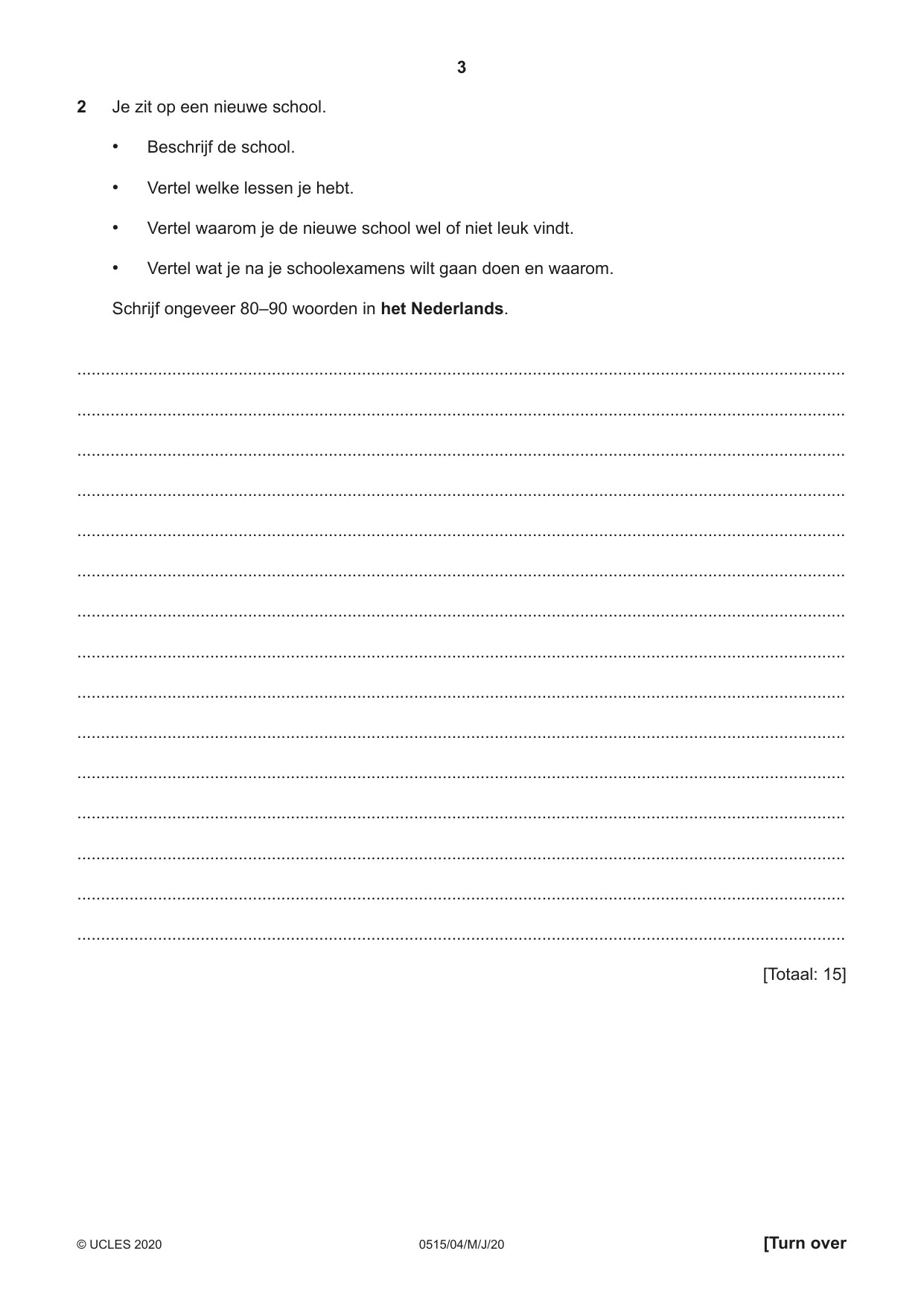 Cambridge IGCSE Dutch - Foreign Language 0515 2020 May/June Paper 4 · Variant 0 question paper, page 3 of 8
