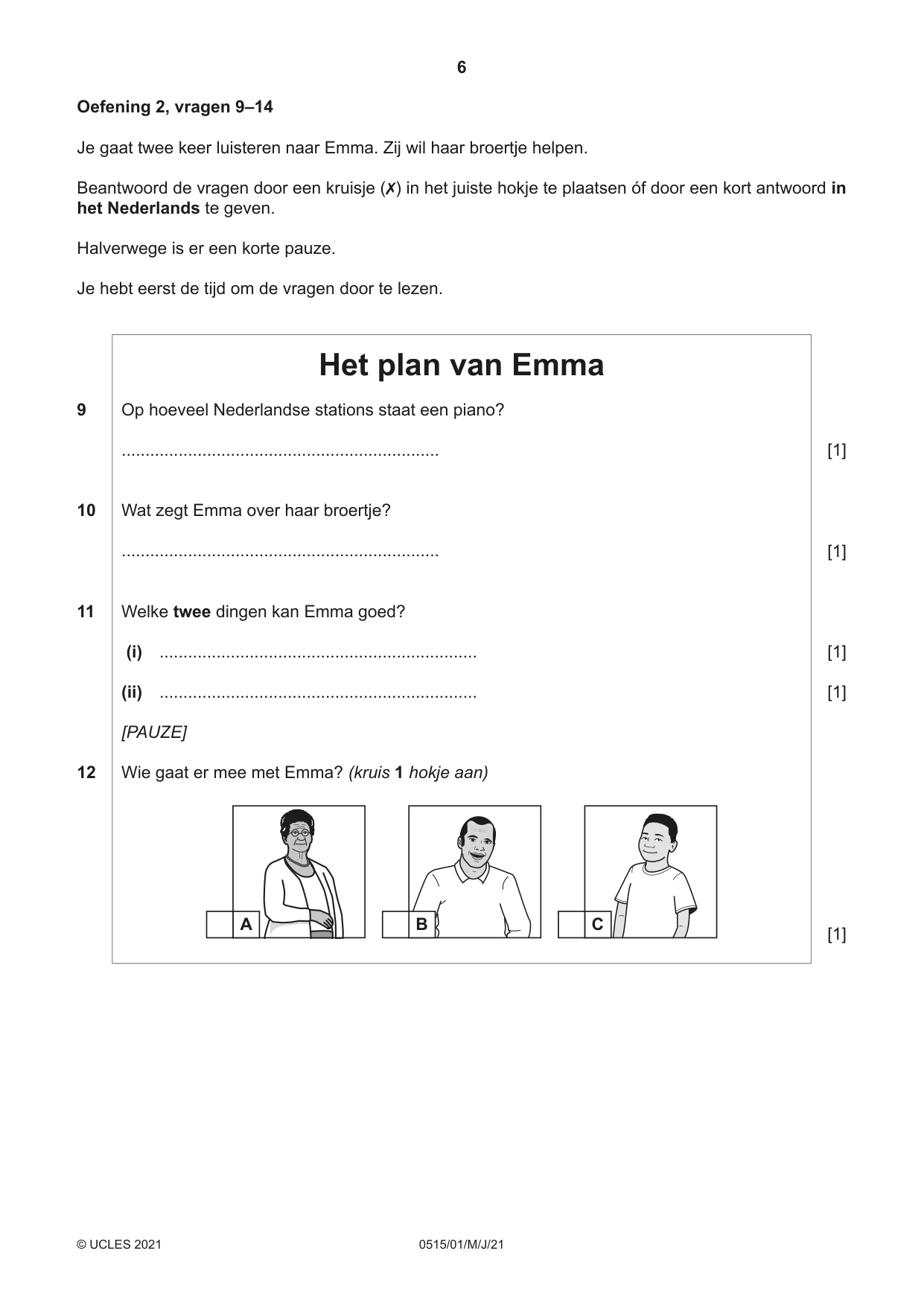Cambridge IGCSE Dutch - Foreign Language 0515 2021 May/June Paper 1 · Variant 0 question paper, page 6 of 16