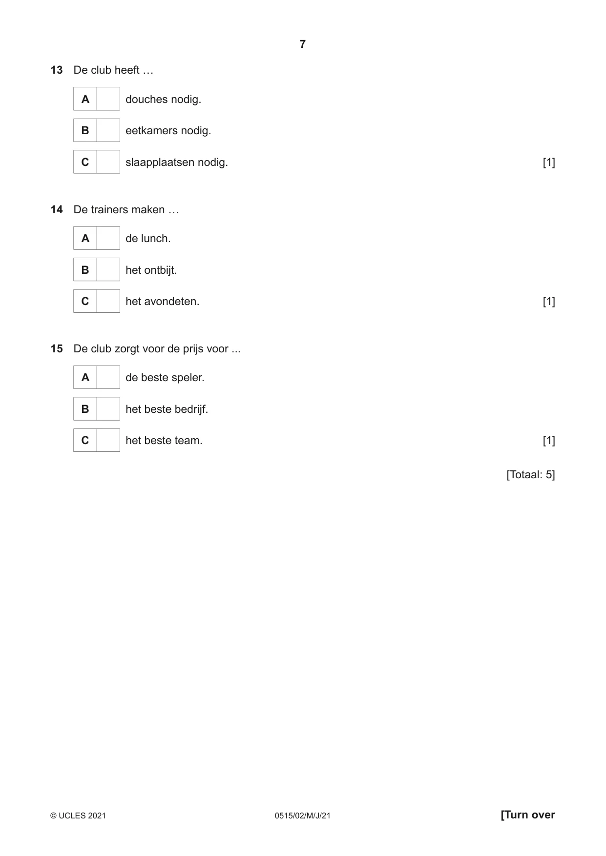 Cambridge IGCSE Dutch - Foreign Language 0515 2021 May/June Paper 2 · Variant 0 question paper, page 7 of 16