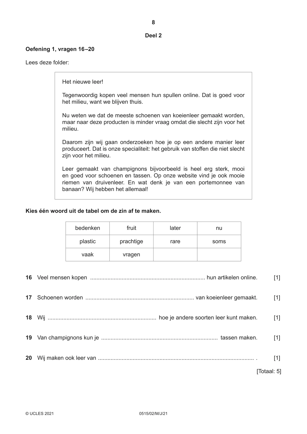 Cambridge IGCSE Dutch - Foreign Language 0515 2021 May/June Paper 2 · Variant 0 question paper, page 8 of 16