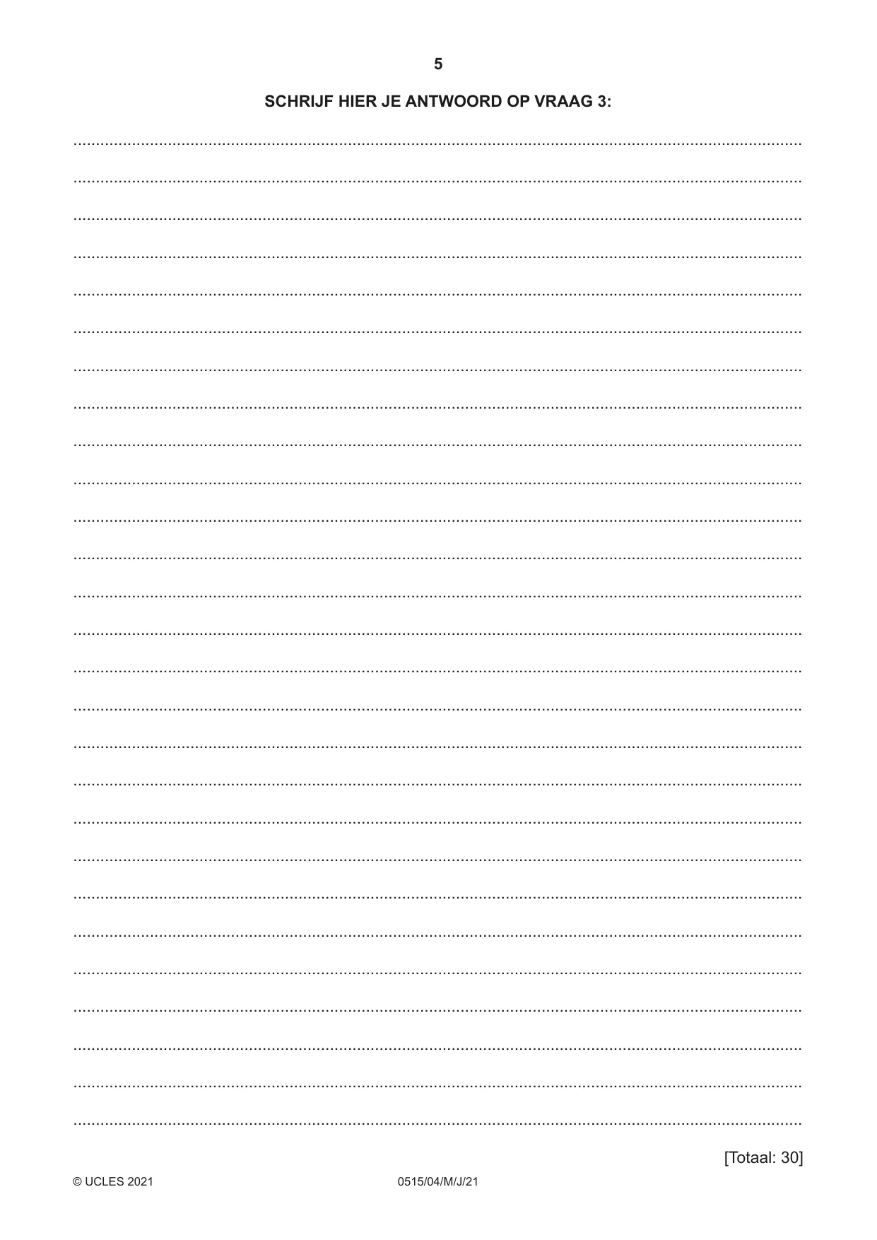 Cambridge IGCSE Dutch - Foreign Language 0515 2021 May/June Paper 4 · Variant 0 question paper, page 5 of 8
