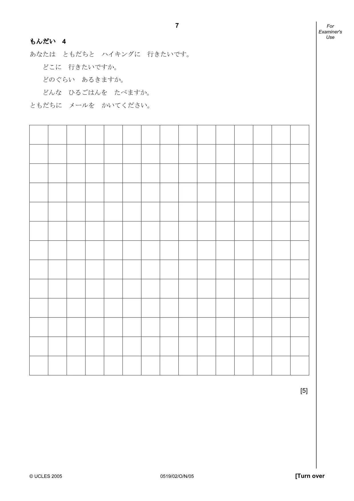 Cambridge IGCSE Japanese - Foreign Language 0519 2005 Oct/Nov Paper 2 · Variant 1 question paper, page 7 of 16