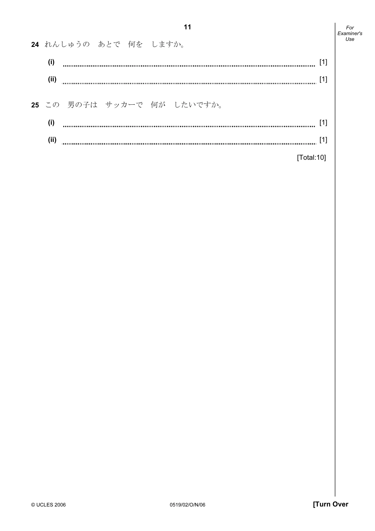 Cambridge IGCSE Japanese - Foreign Language 0519 2006 Oct/Nov Paper 2 · Variant 1 question paper, page 11 of 16