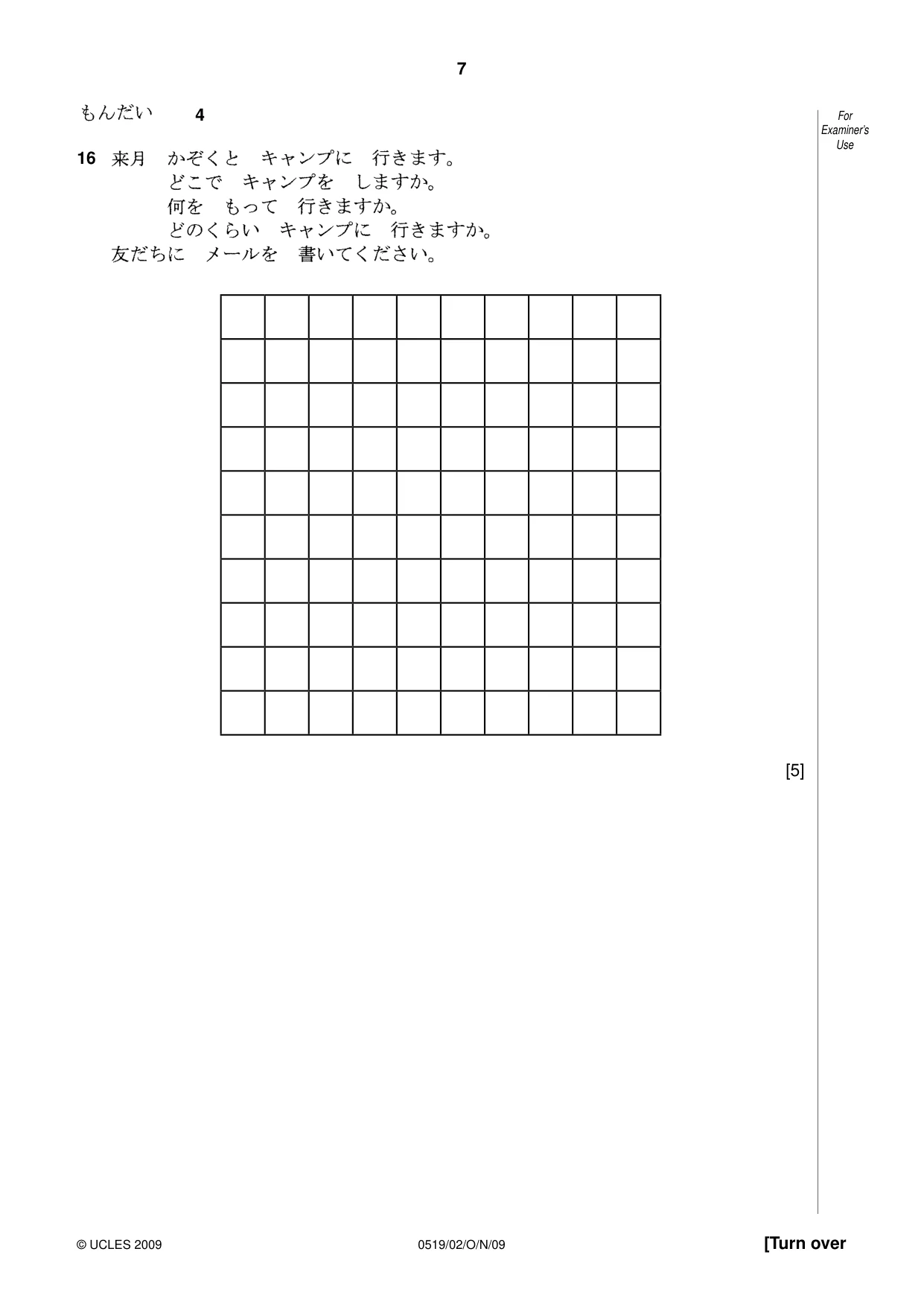 Cambridge IGCSE Japanese - Foreign Language 0519 2009 Oct/Nov Paper 2 · Variant 1 question paper, page 7 of 16