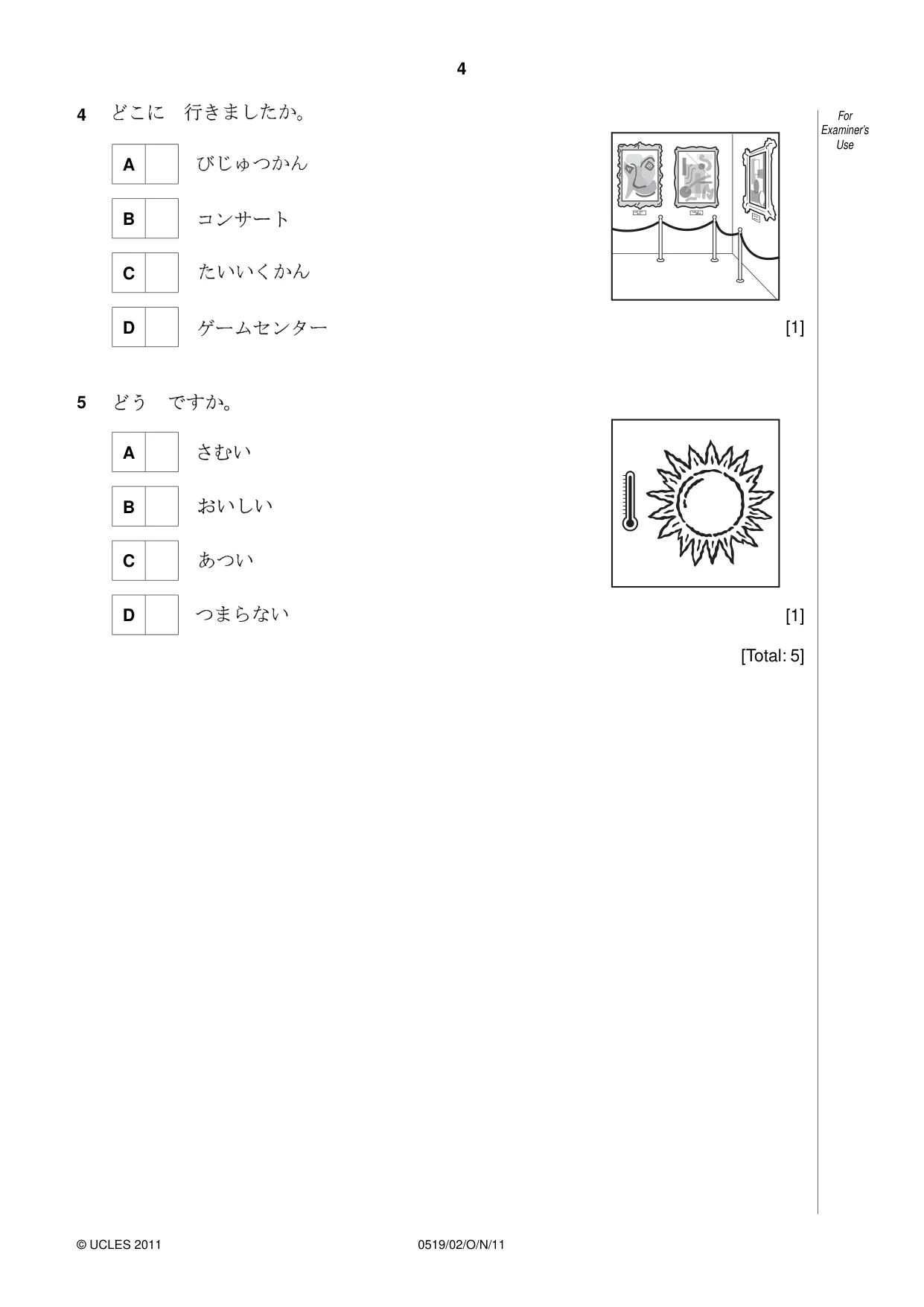Cambridge IGCSE Japanese - Foreign Language 0519 2011 Oct/Nov Paper 2 · Variant 1 question paper, page 4 of 16