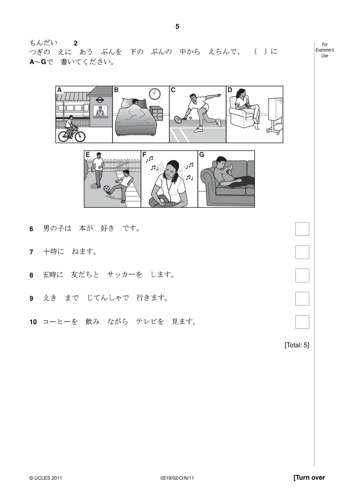 Cambridge IGCSE Japanese - Foreign Language 0519 2011 Oct/Nov Paper 2 · Variant 1 question paper, page 5 of 16