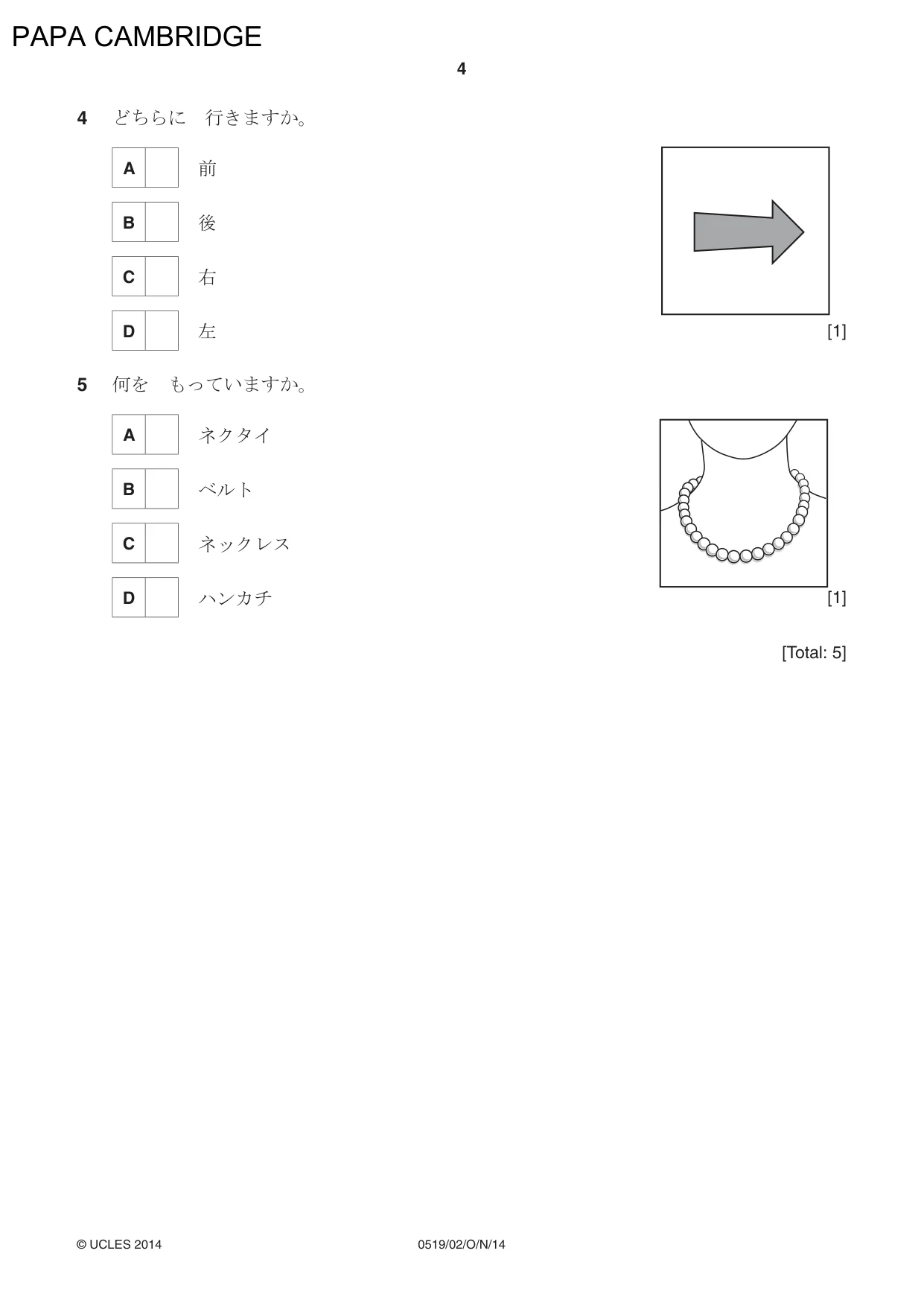 Cambridge IGCSE Japanese - Foreign Language 0519 2014 Oct/Nov Paper 2 · Variant 1 question paper, page 4 of 16