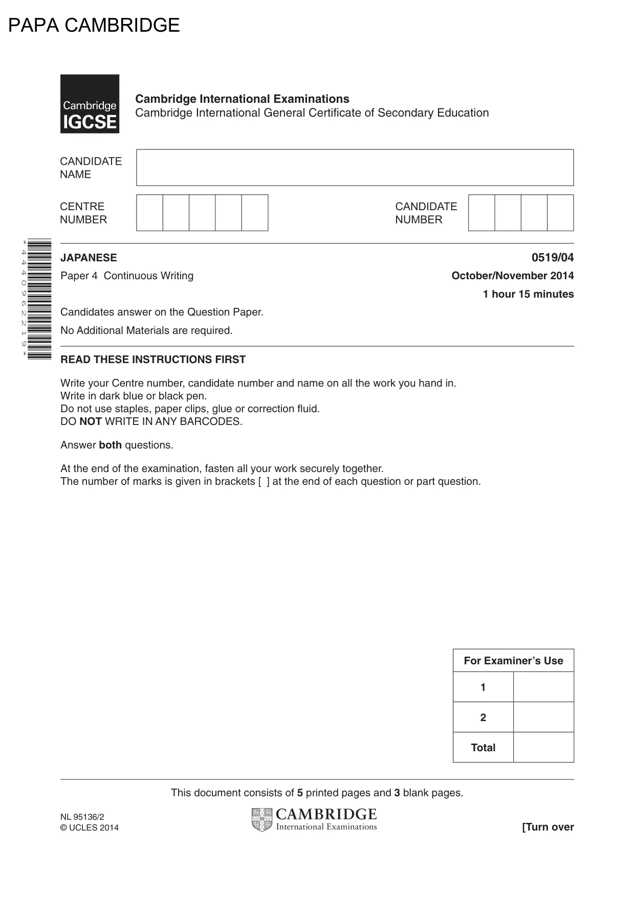 Cambridge IGCSE Japanese - Foreign Language 0519 2014 Oct/Nov Paper 4 · Variant 1 question paper, page 1 of 8
