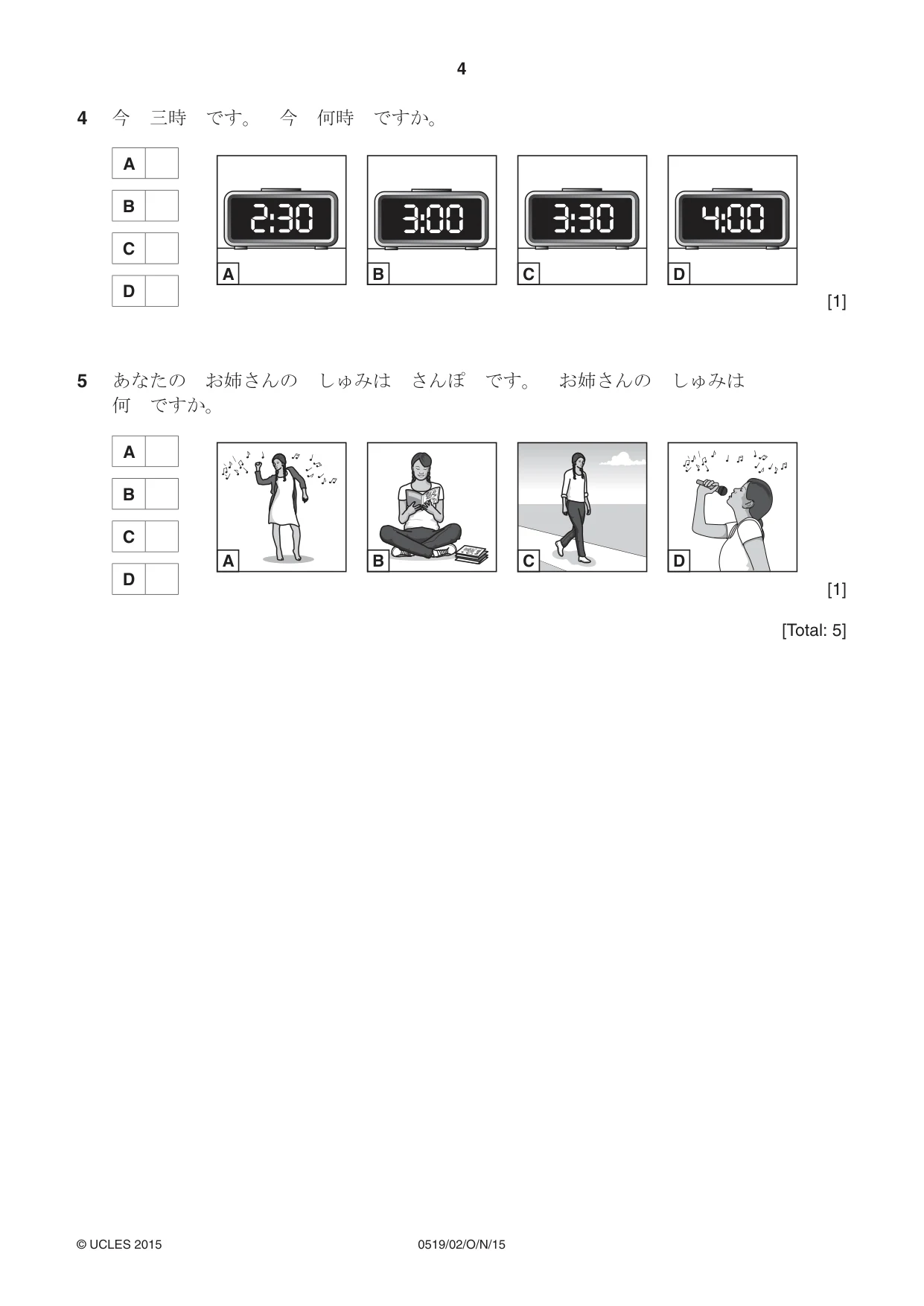 Cambridge IGCSE Japanese - Foreign Language 0519 2015 Oct/Nov Paper 2 · Variant 1 question paper, page 4 of 16