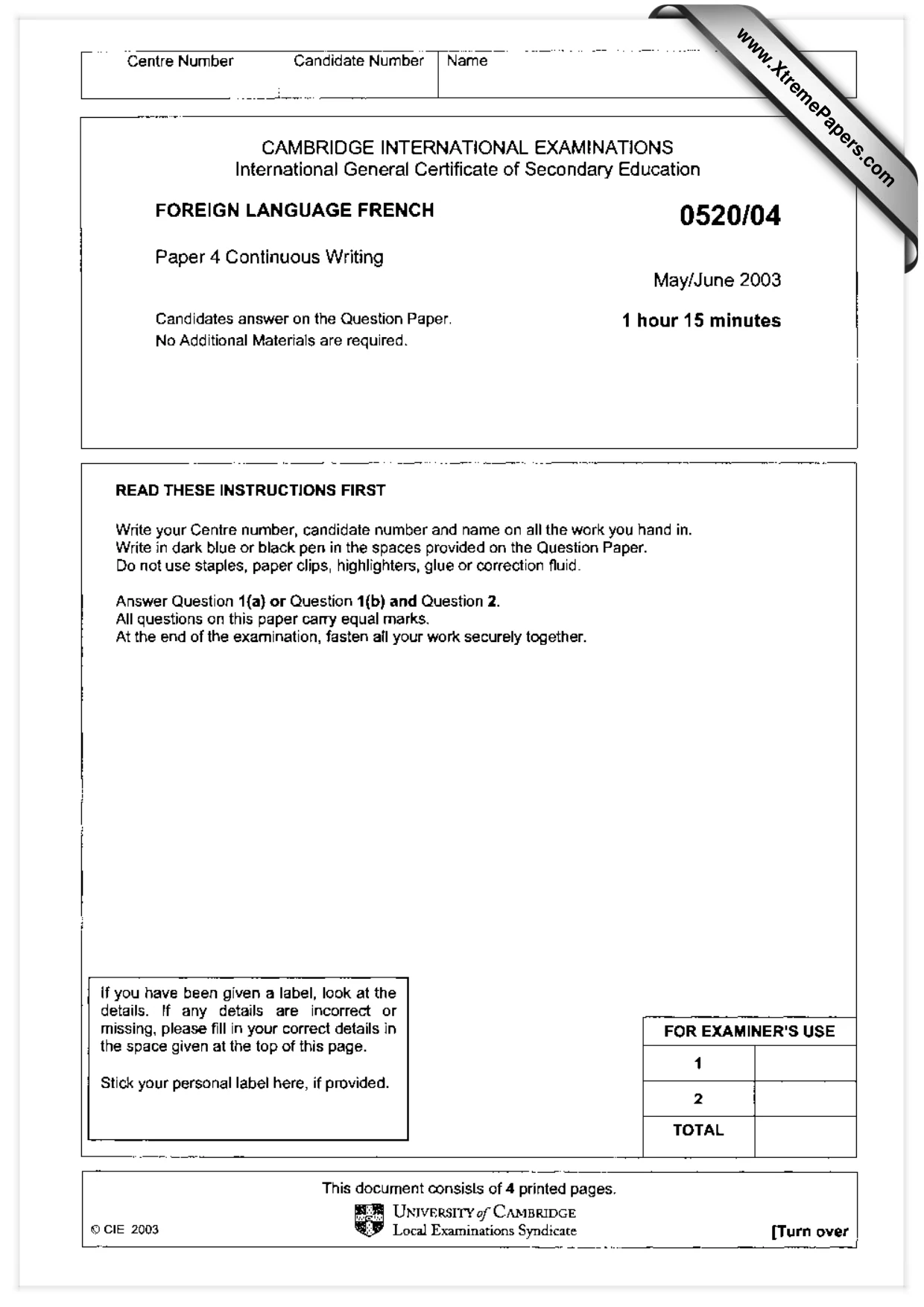 Cambridge IGCSE French - Foreign Language 0520 2003 May/June Paper 4 · Variant 1 question paper, page 1 of 4