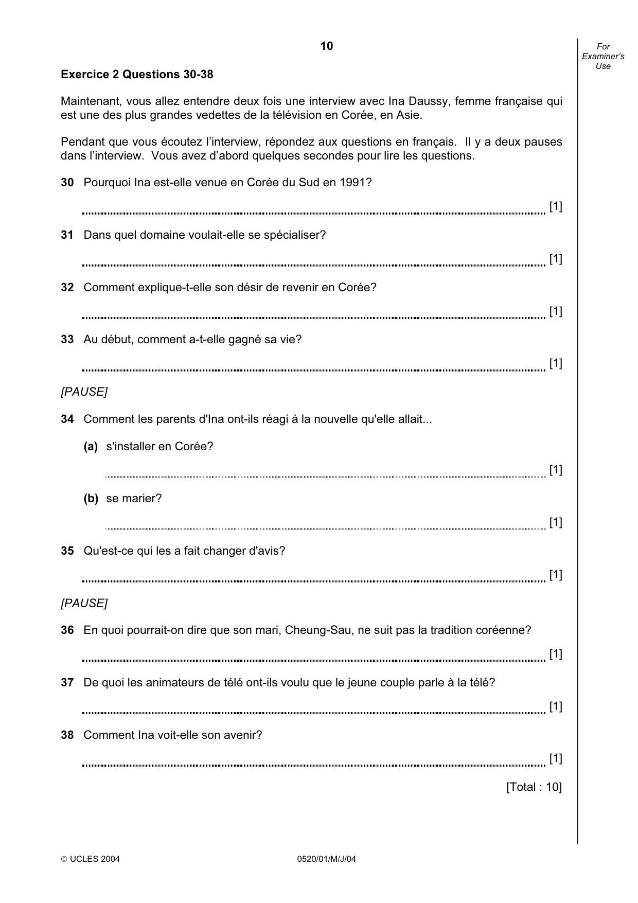 Cambridge IGCSE French - Foreign Language 0520 2004 May/June Paper 1 · Variant 1 question paper, page 10 of 12