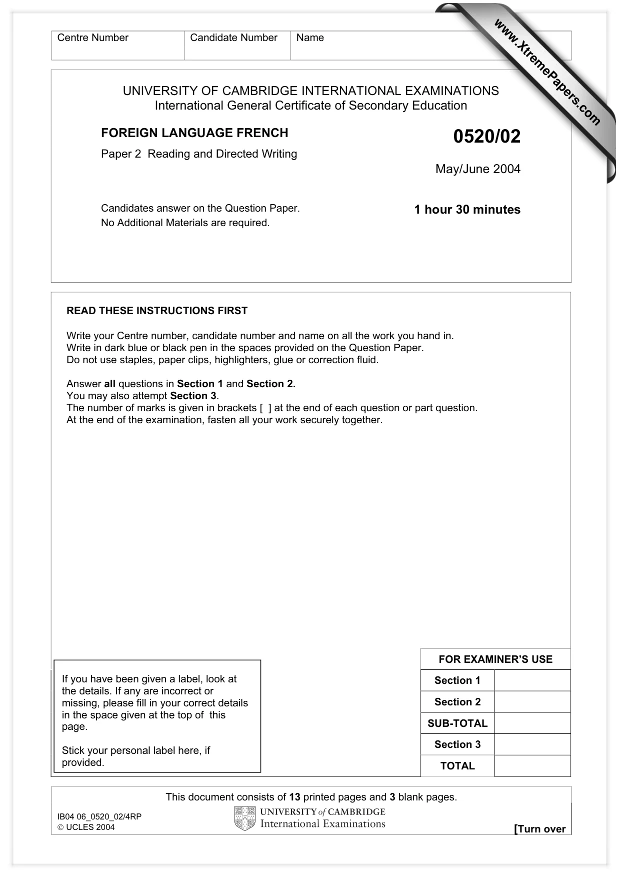 Cambridge IGCSE French - Foreign Language 0520 2004 May/June Paper 2 · Variant 1 question paper, page 1 of 16