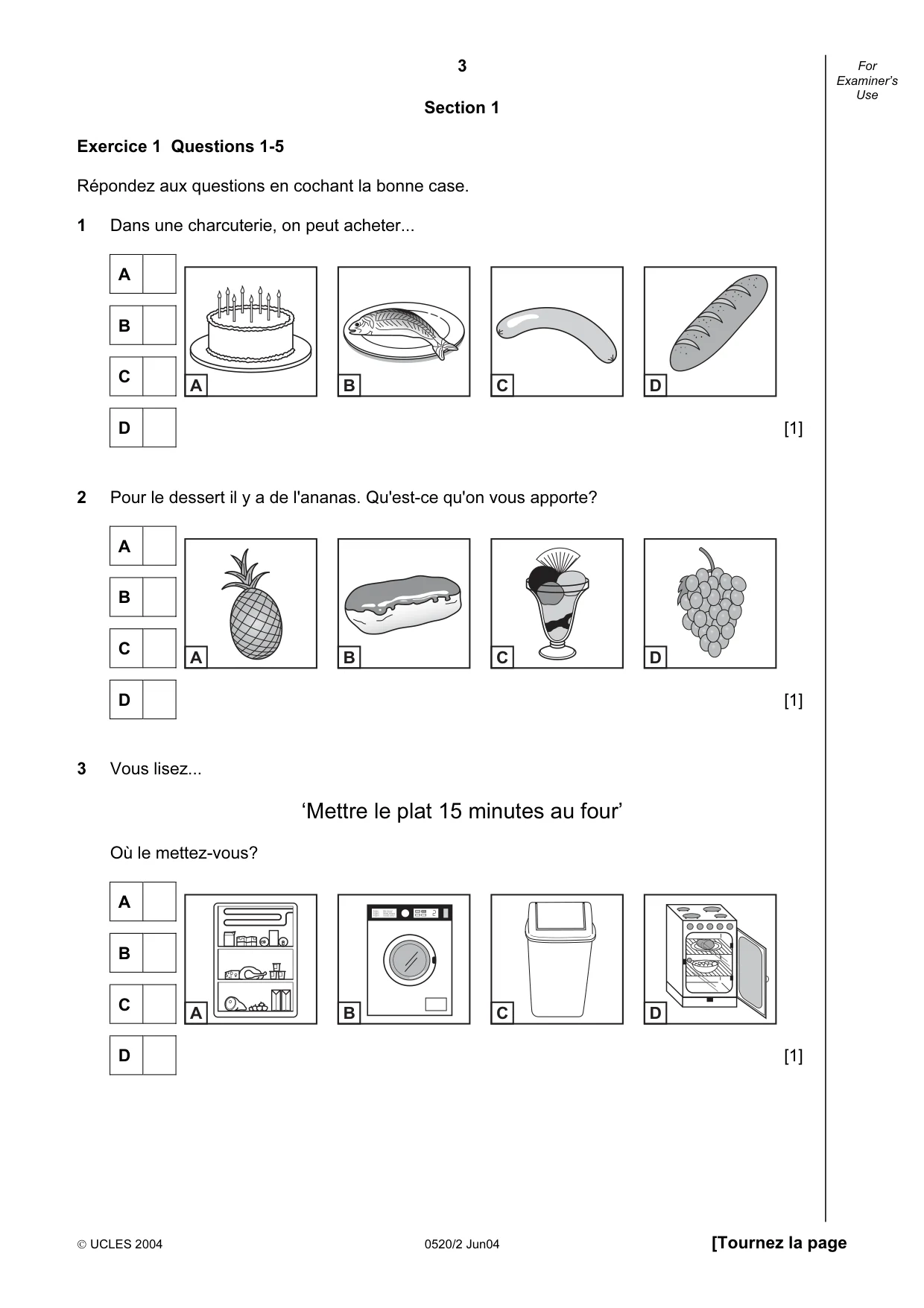Cambridge IGCSE French - Foreign Language 0520 2004 May/June Paper 2 · Variant 1 question paper, page 3 of 16