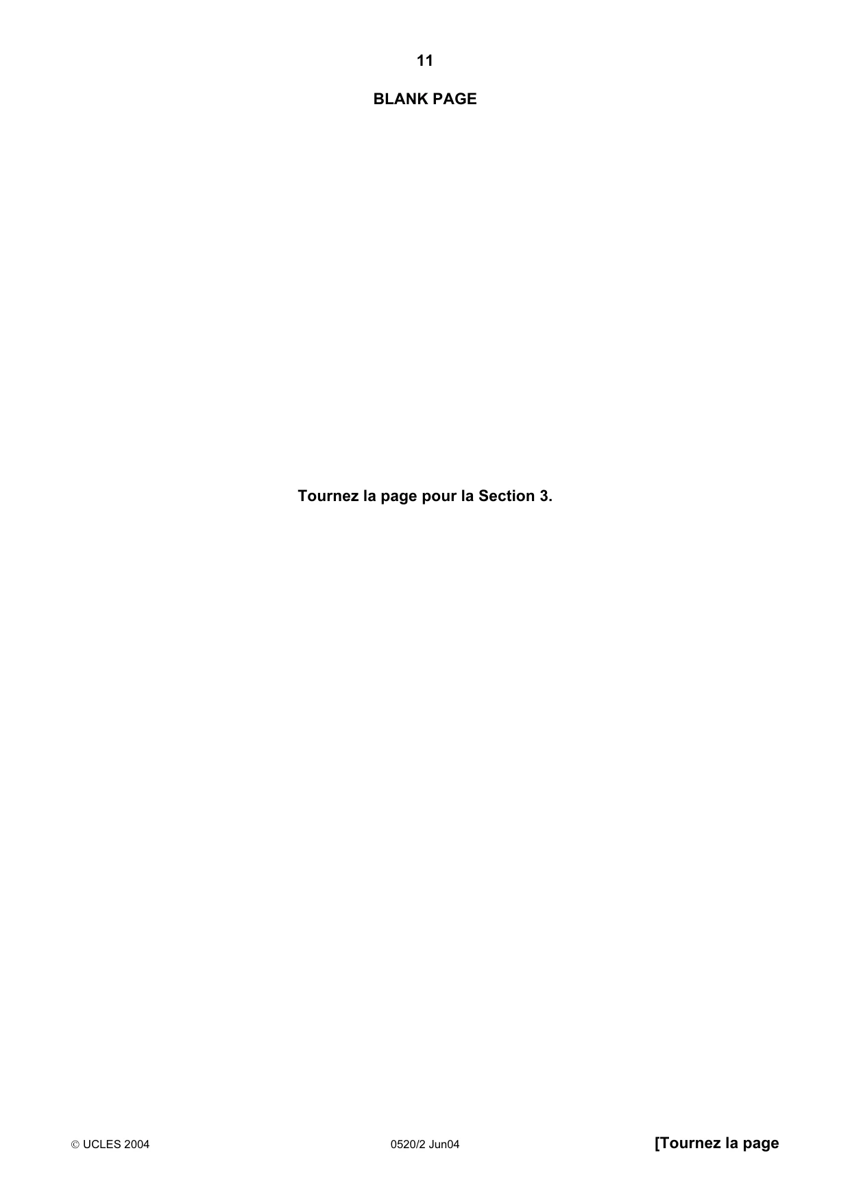 Cambridge IGCSE French - Foreign Language 0520 2004 May/June Paper 2 · Variant 1 question paper, page 11 of 16