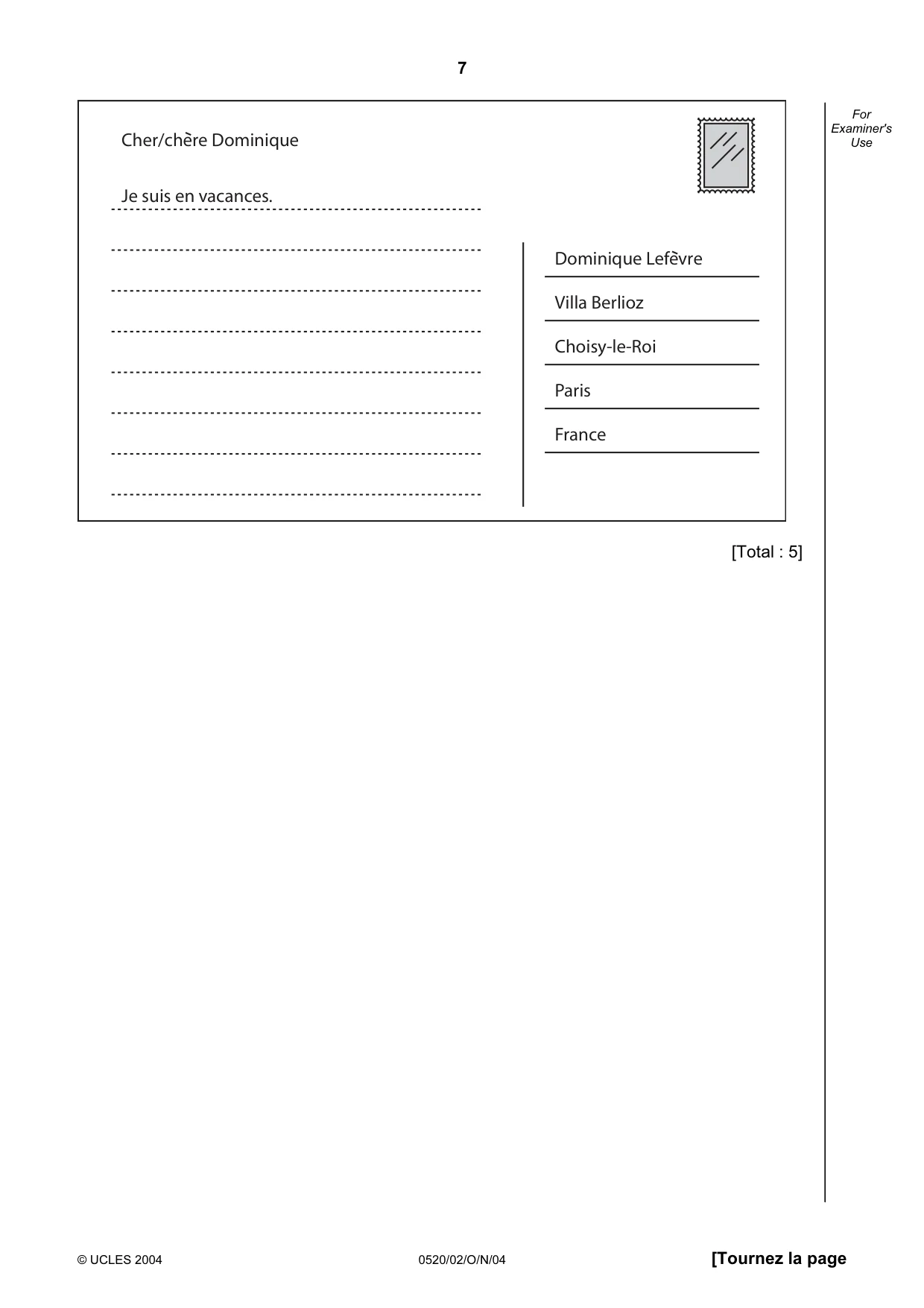 Cambridge IGCSE French - Foreign Language 0520 2004 Oct/Nov Paper 2 · Variant 1 question paper, page 7 of 16