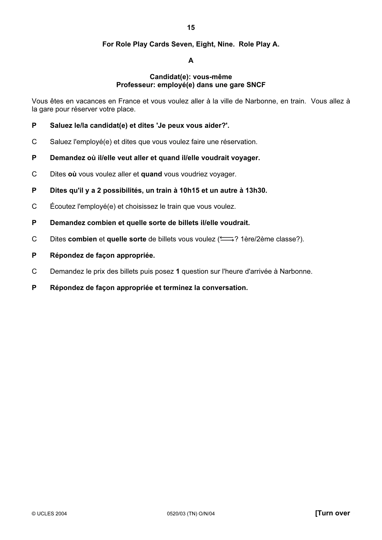 Cambridge IGCSE French - Foreign Language 0520 2004 Oct/Nov Paper 3 · Variant 1 question paper, page 15 of 20