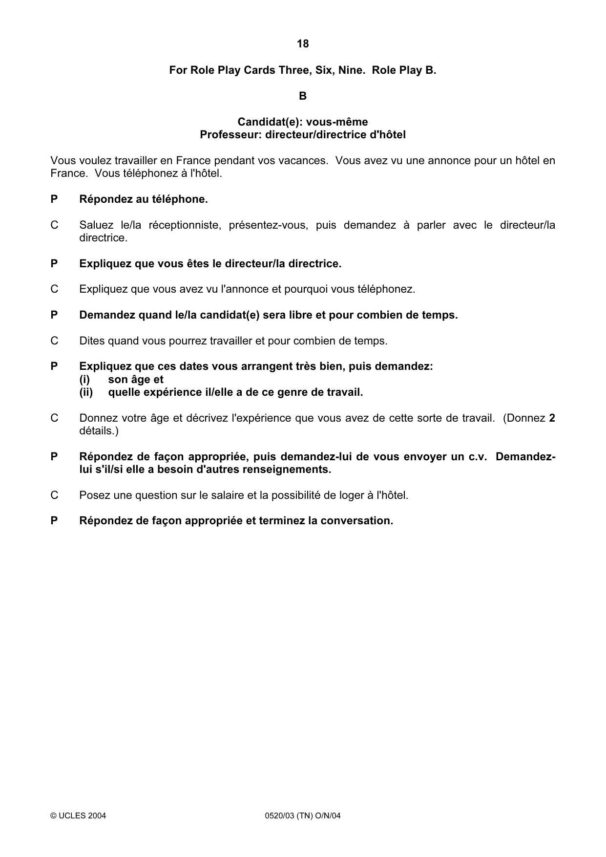Cambridge IGCSE French - Foreign Language 0520 2004 Oct/Nov Paper 3 · Variant 1 question paper, page 18 of 20