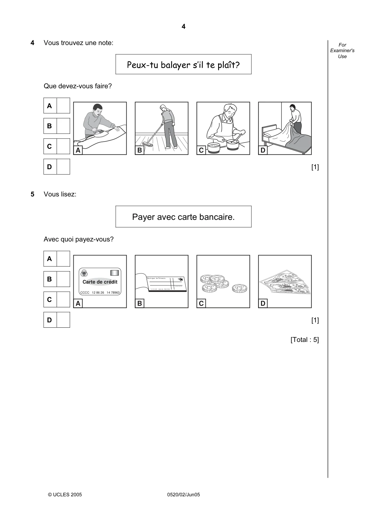 Cambridge IGCSE French - Foreign Language 0520 2005 May/June Paper 2 · Variant 1 question paper, page 4 of 16