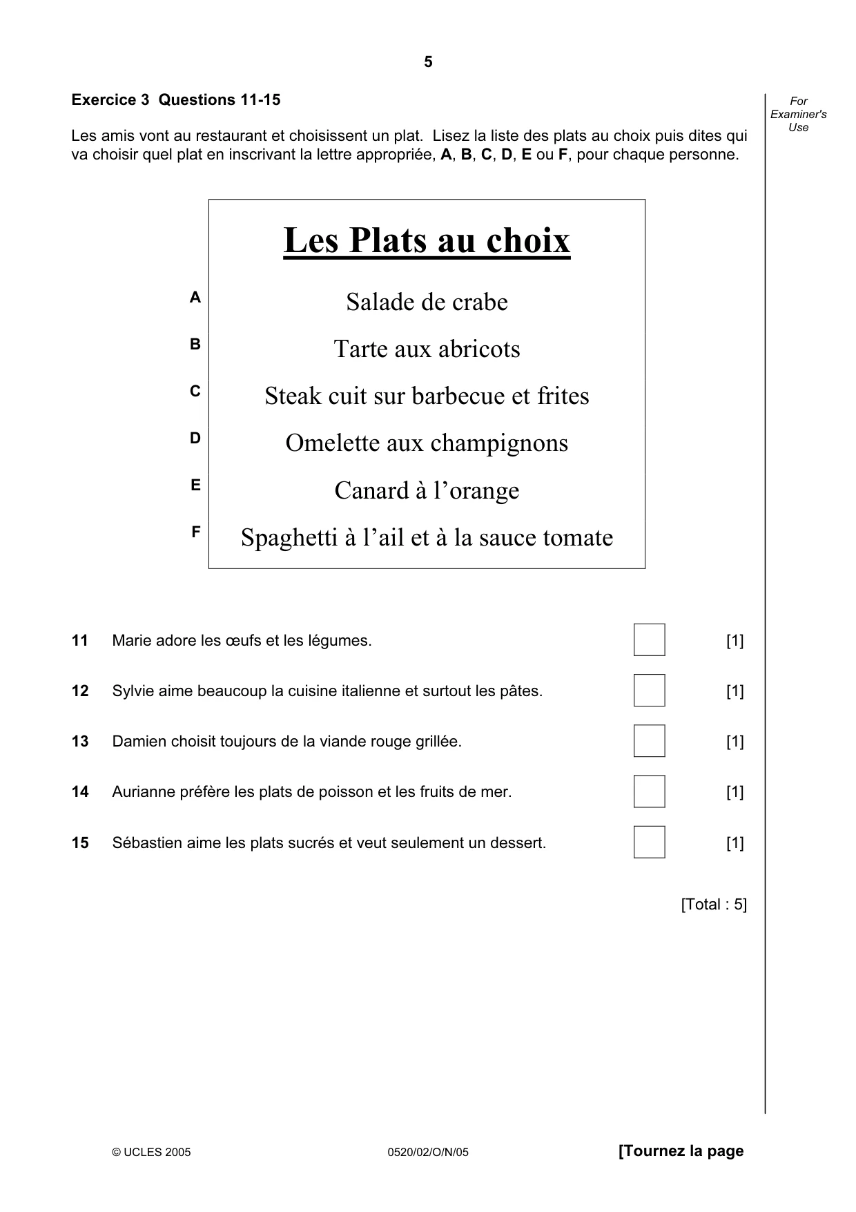 Cambridge IGCSE French - Foreign Language 0520 2005 Oct/Nov Paper 2 · Variant 1 question paper, page 5 of 16