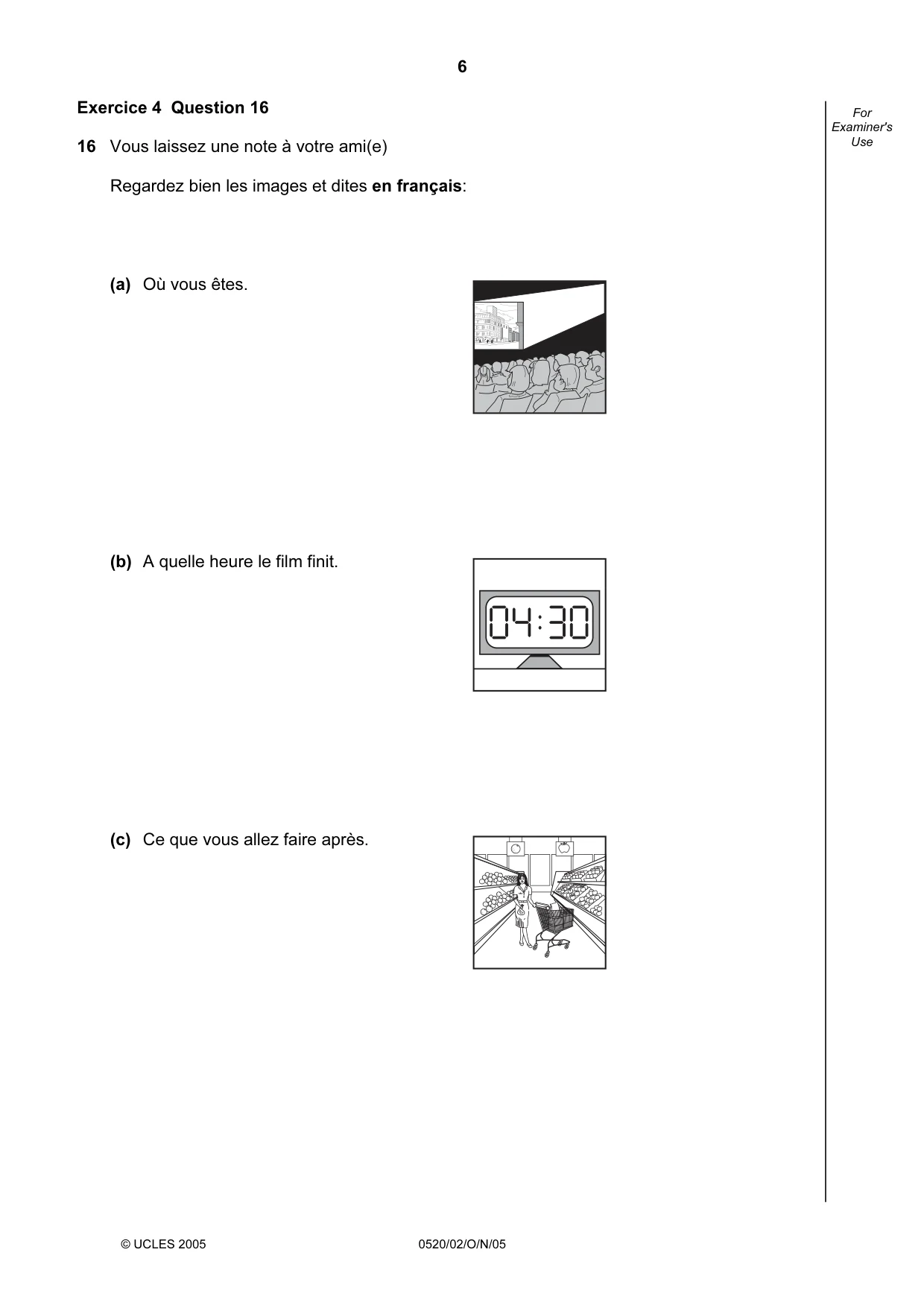Cambridge IGCSE French - Foreign Language 0520 2005 Oct/Nov Paper 2 · Variant 1 question paper, page 6 of 16