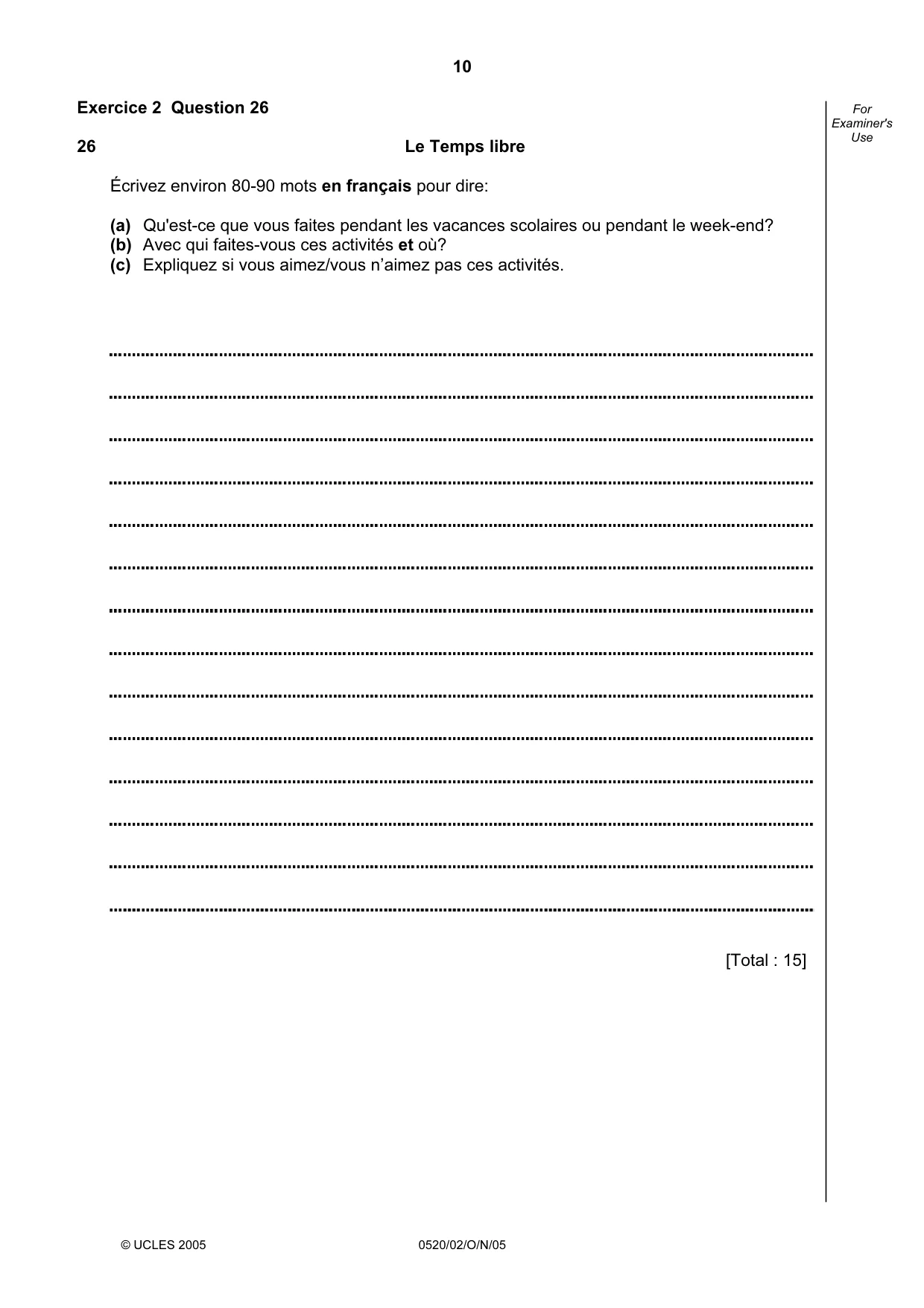 Cambridge IGCSE French - Foreign Language 0520 2005 Oct/Nov Paper 2 · Variant 1 question paper, page 10 of 16
