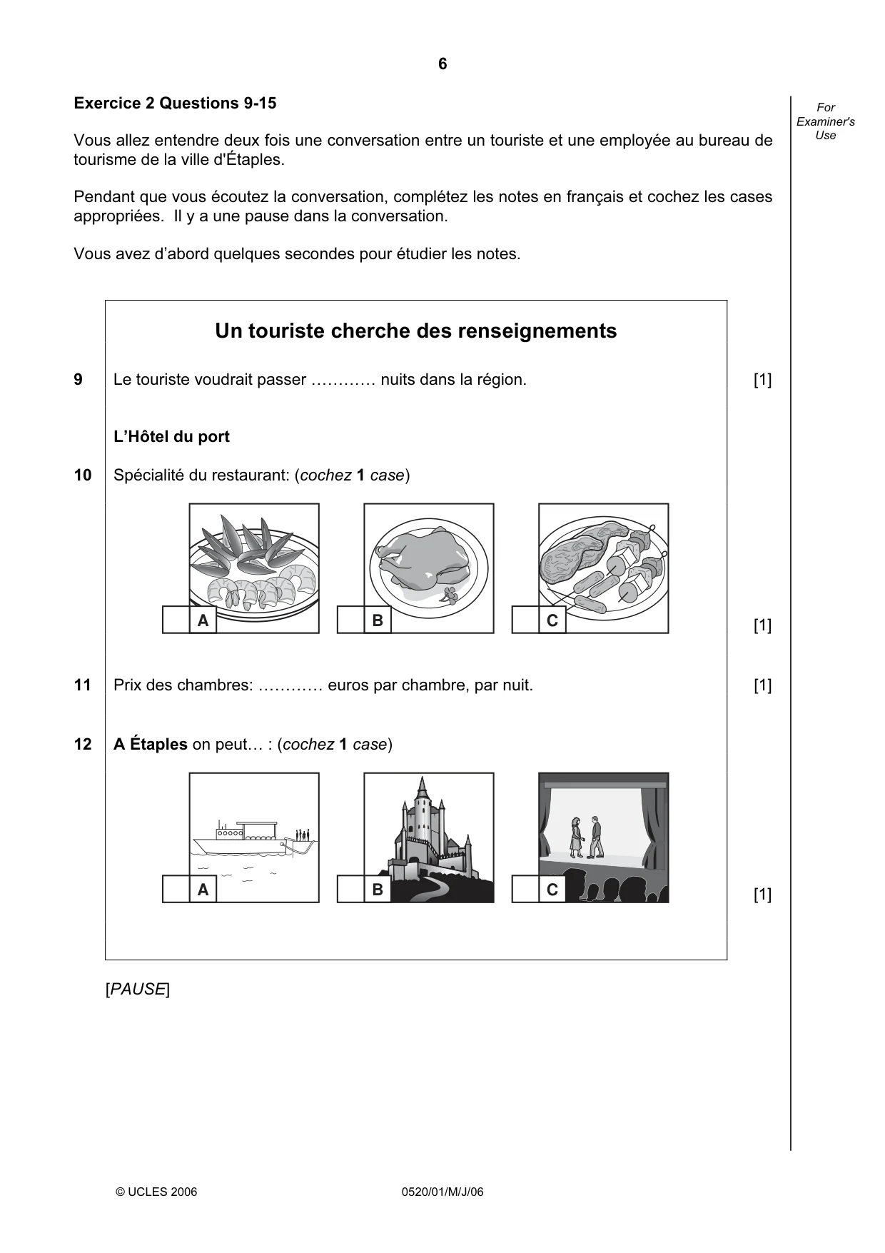 Cambridge IGCSE French - Foreign Language 0520 2006 May/June Paper 1 · Variant 1 question paper, page 6 of 12