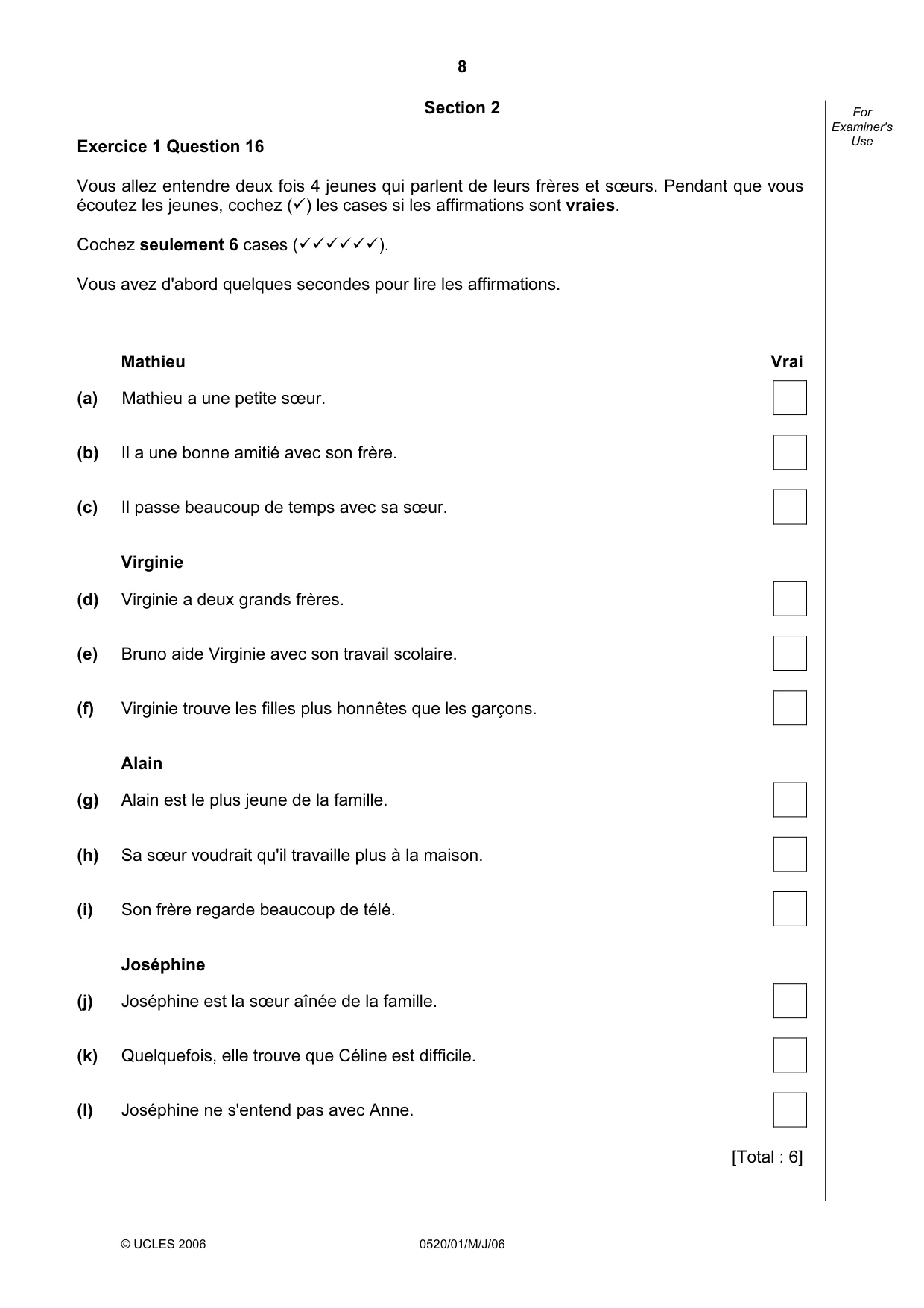 Cambridge IGCSE French - Foreign Language 0520 2006 May/June Paper 1 · Variant 1 question paper, page 8 of 12
