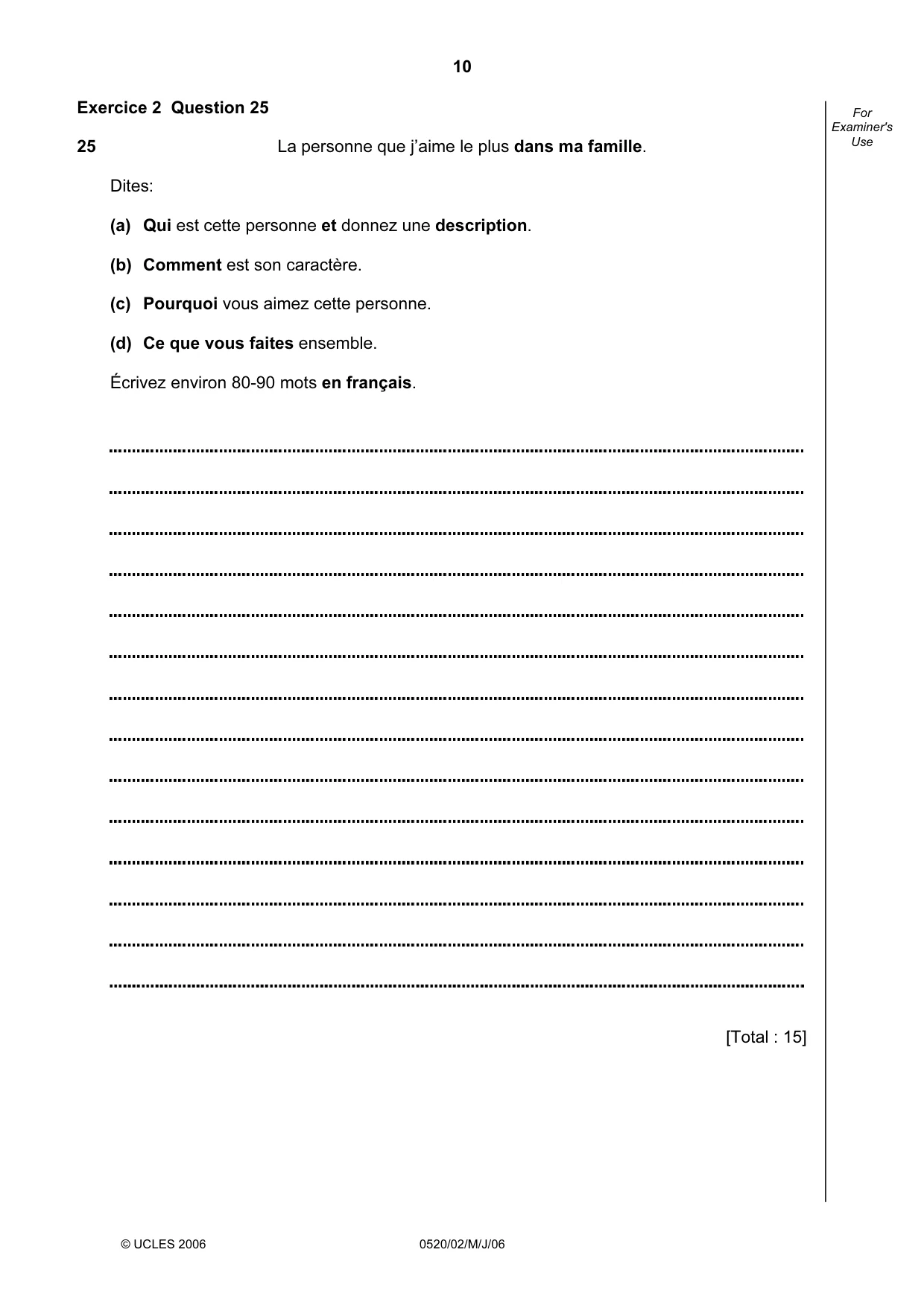 Cambridge IGCSE French - Foreign Language 0520 2006 May/June Paper 2 · Variant 1 question paper, page 10 of 16
