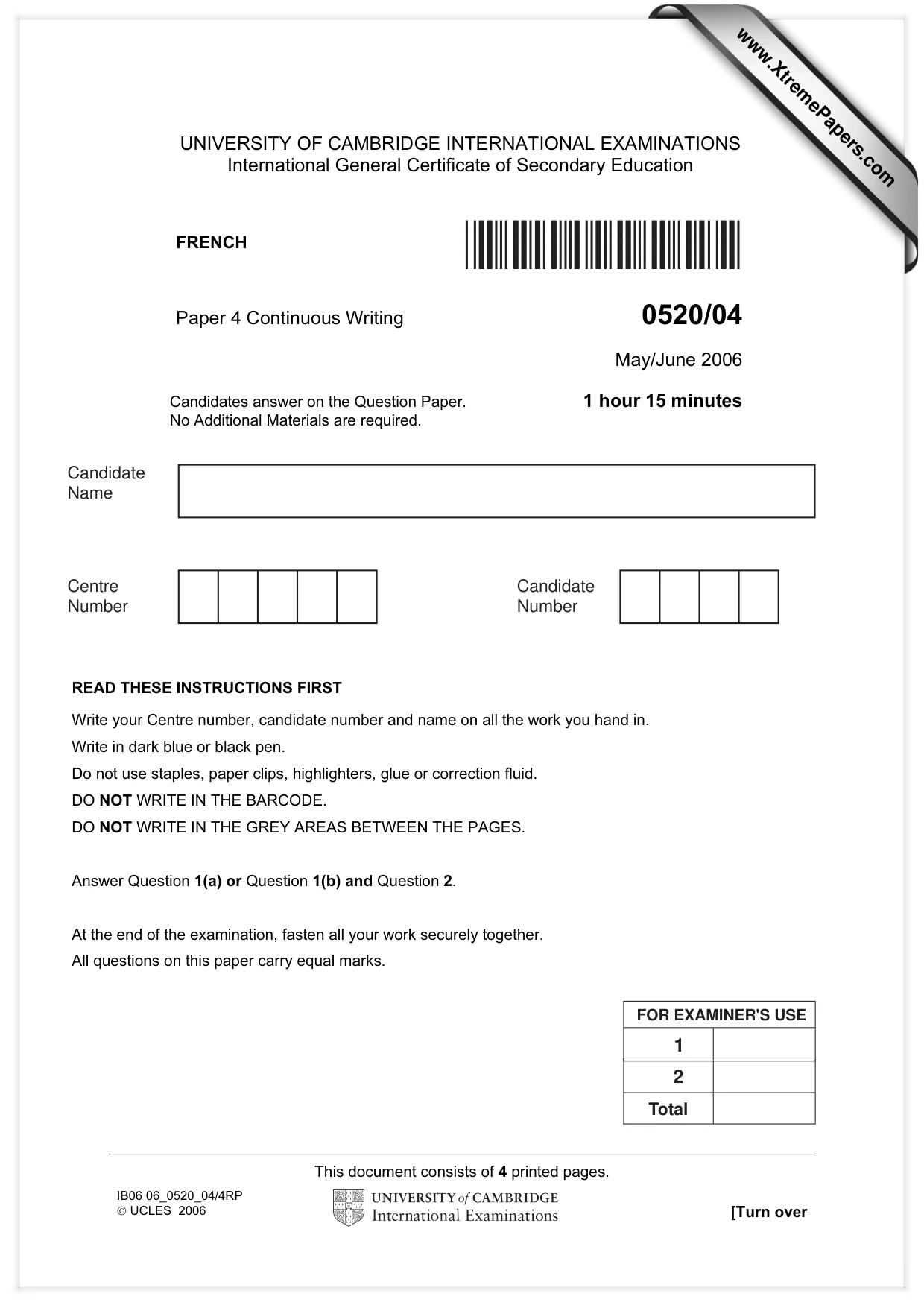 Cambridge IGCSE French - Foreign Language 0520 2006 May/June Paper 4 · Variant 1 question paper, page 1 of 4
