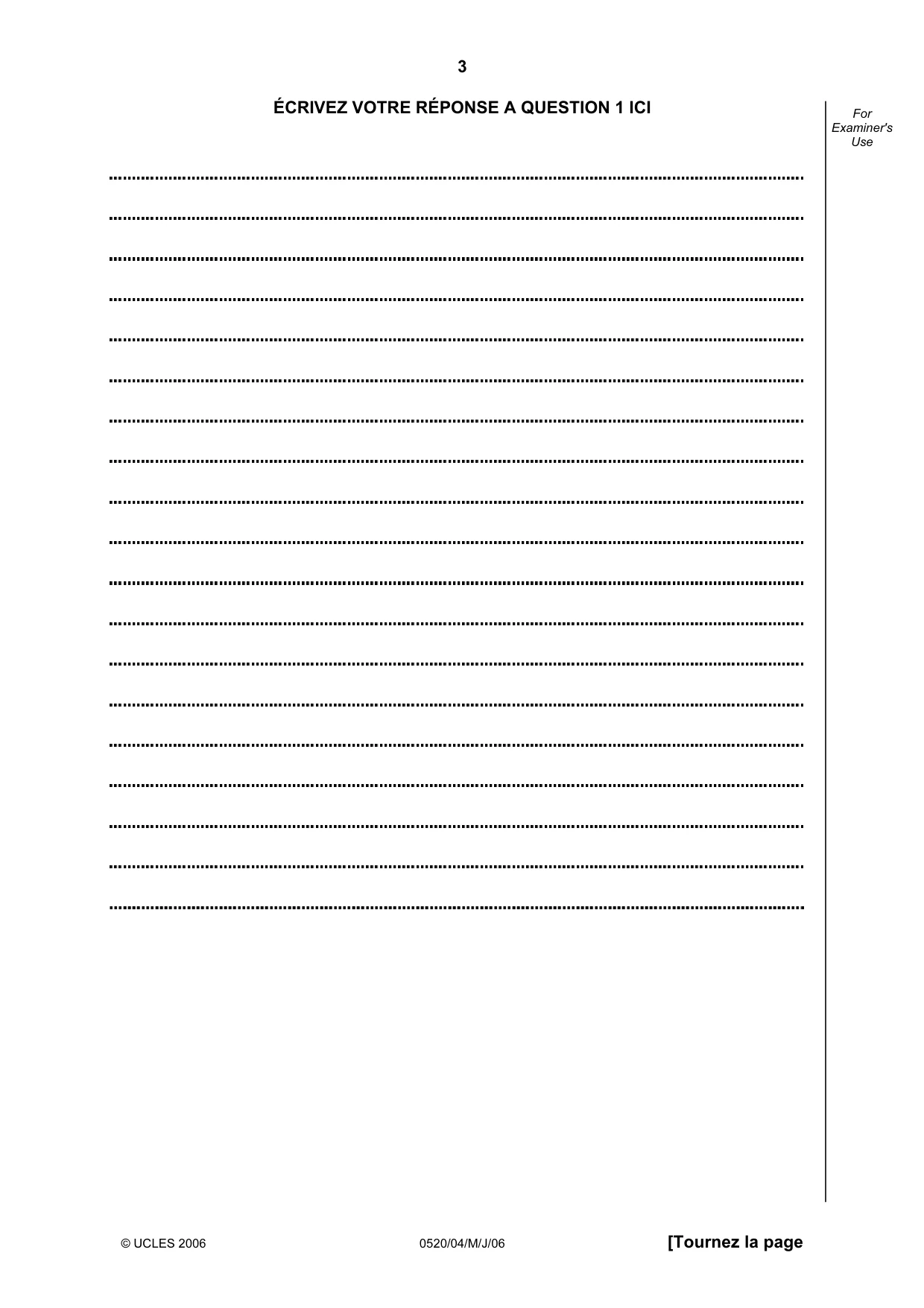 Cambridge IGCSE French - Foreign Language 0520 2006 May/June Paper 4 · Variant 1 question paper, page 3 of 4