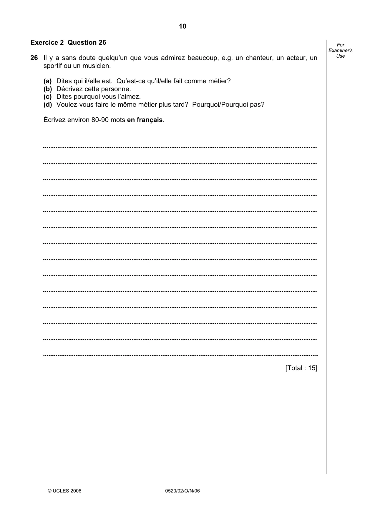 Cambridge IGCSE French - Foreign Language 0520 2006 Oct/Nov Paper 2 · Variant 1 question paper, page 10 of 16