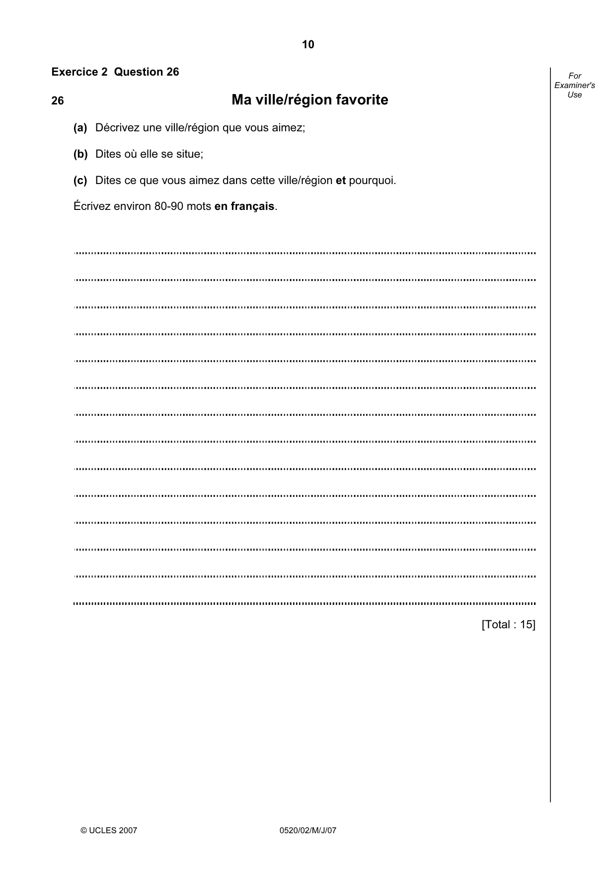 Cambridge IGCSE French - Foreign Language 0520 2007 May/June Paper 2 · Variant 1 question paper, page 10 of 16
