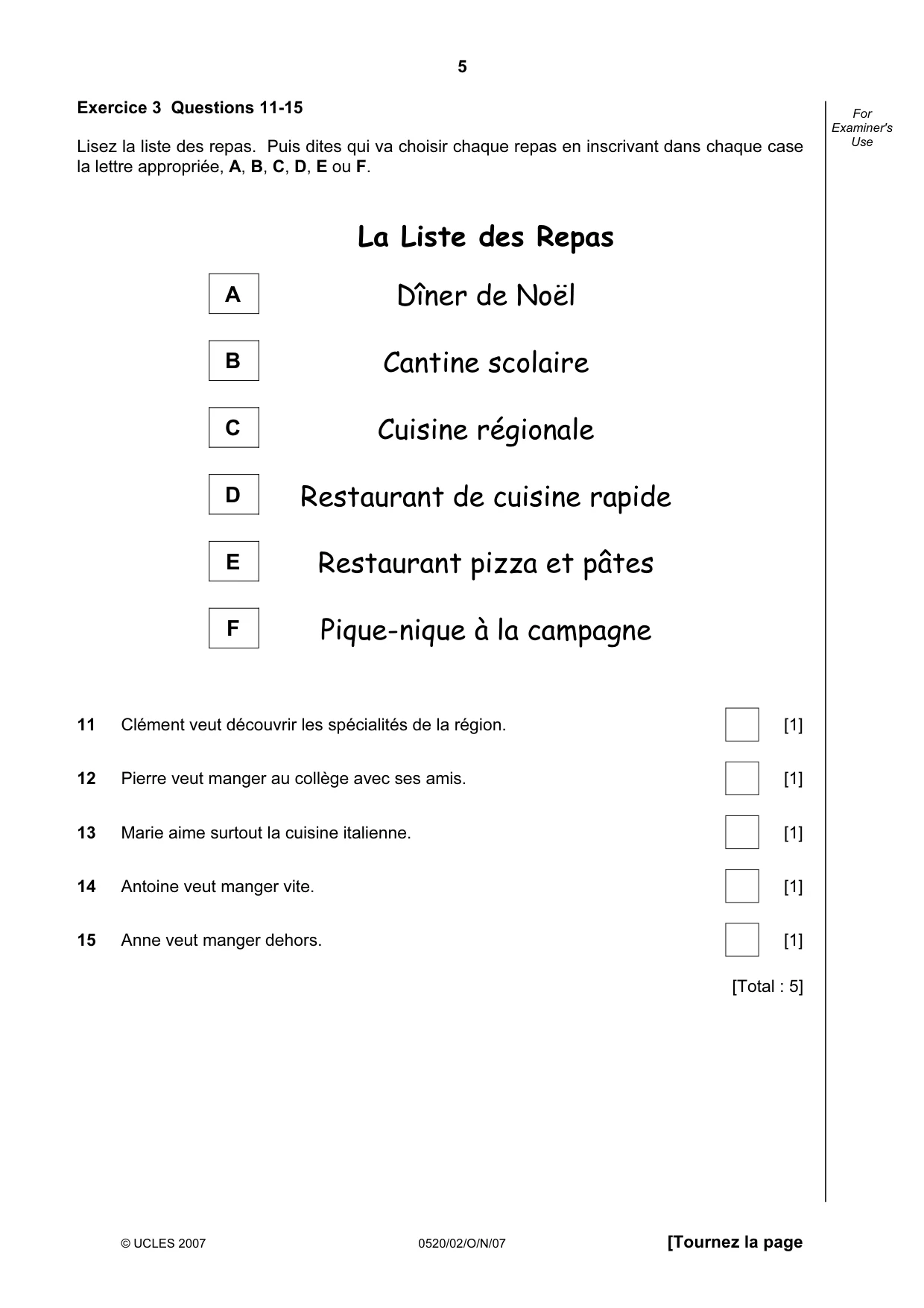 Cambridge IGCSE French - Foreign Language 0520 2007 Oct/Nov Paper 2 · Variant 1 question paper, page 5 of 16