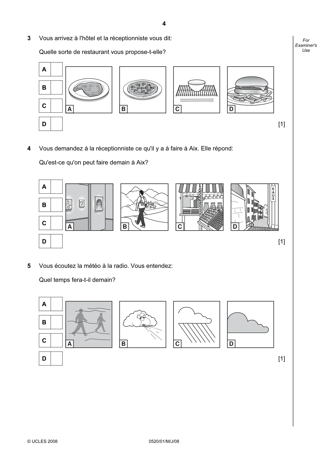 Cambridge IGCSE French - Foreign Language 0520 2008 May/June Paper 1 · Variant 1 question paper, page 4 of 12