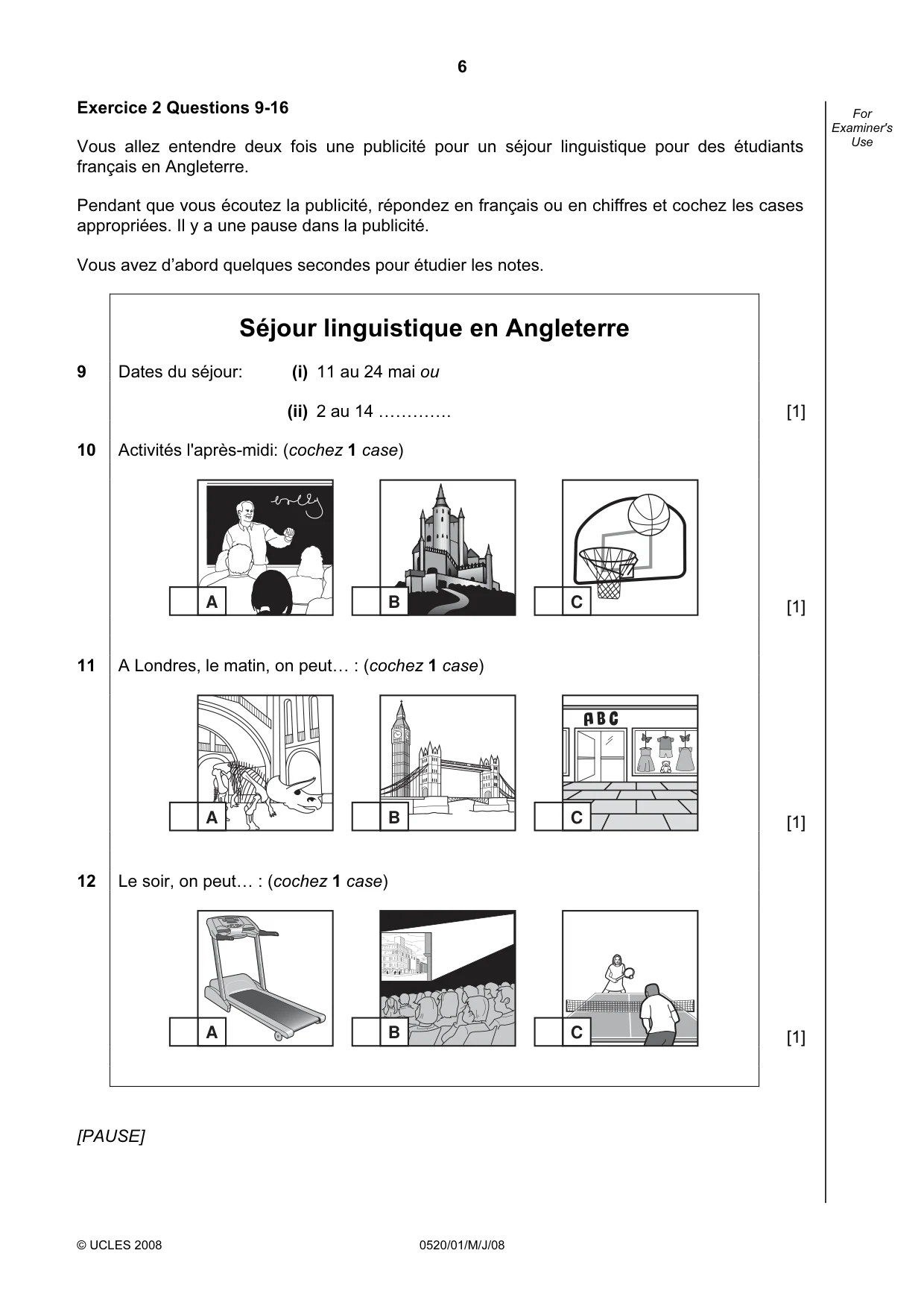 Cambridge IGCSE French - Foreign Language 0520 2008 May/June Paper 1 · Variant 1 question paper, page 6 of 12