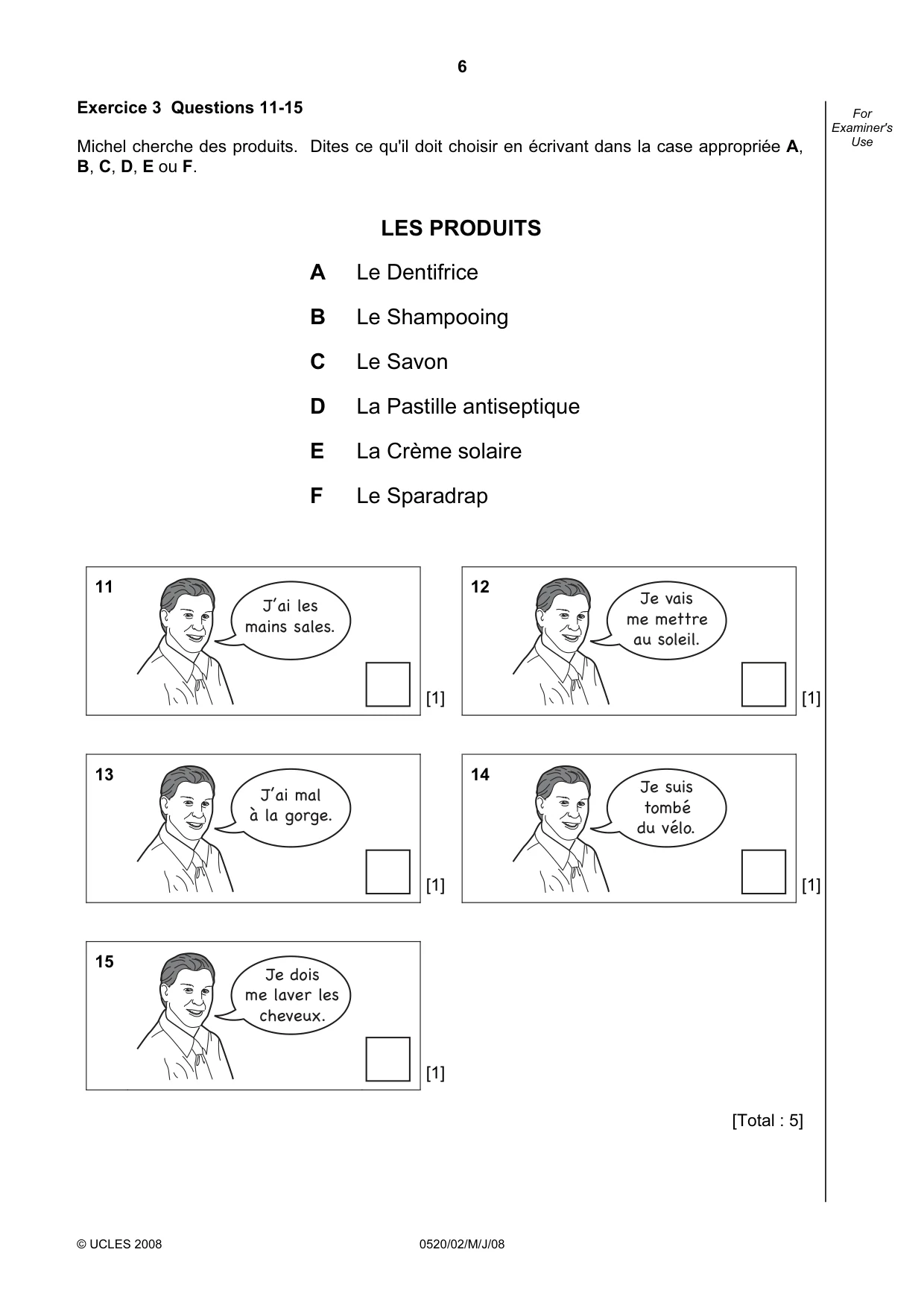 Cambridge IGCSE French - Foreign Language 0520 2008 May/June Paper 2 · Variant 1 question paper, page 6 of 16